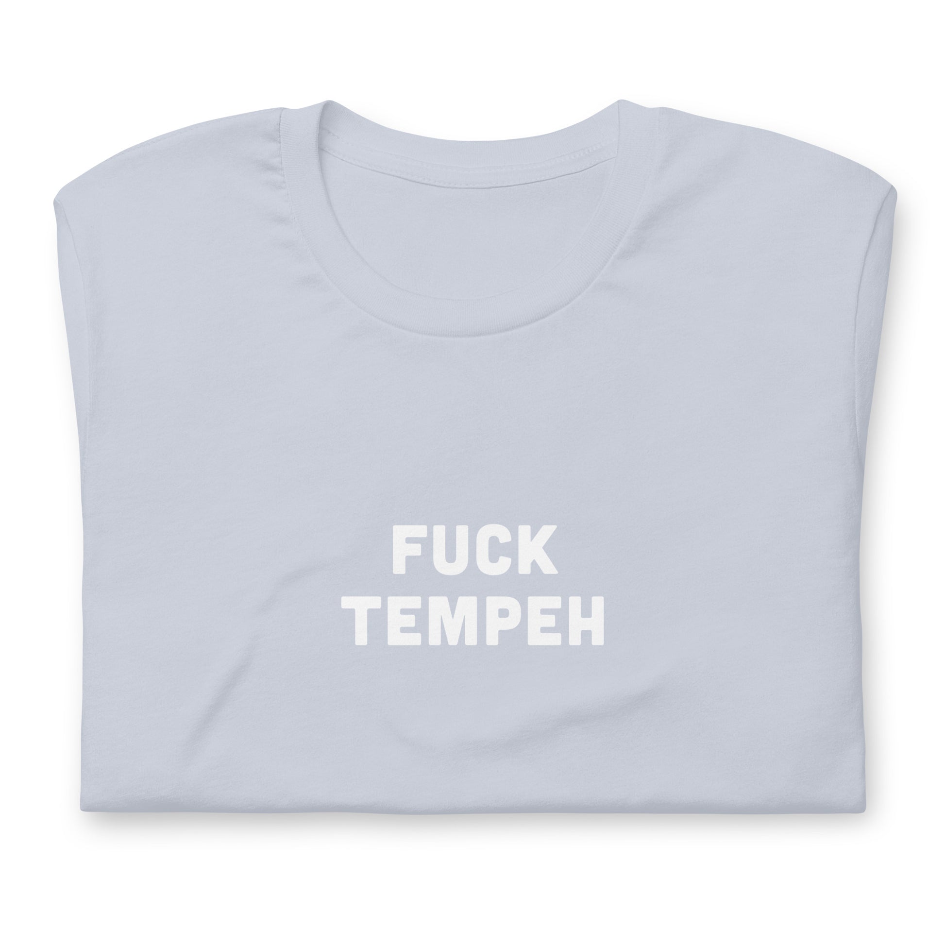 Fuck Tempeh T-Shirt Size M Color Asphalt