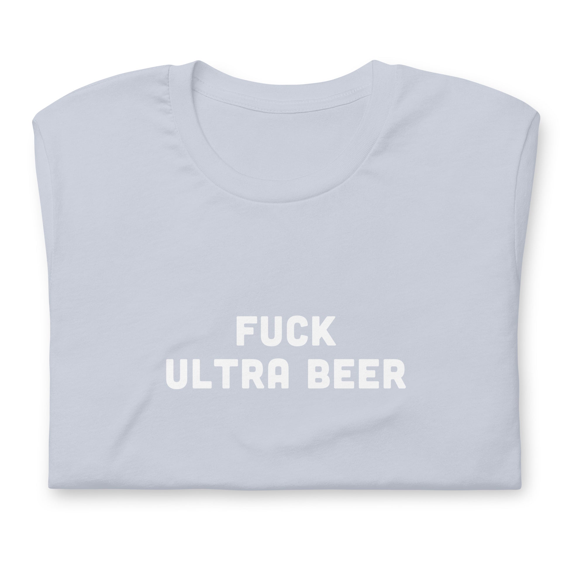 Fuck Ultra Beer T-Shirt Size L Color Asphalt