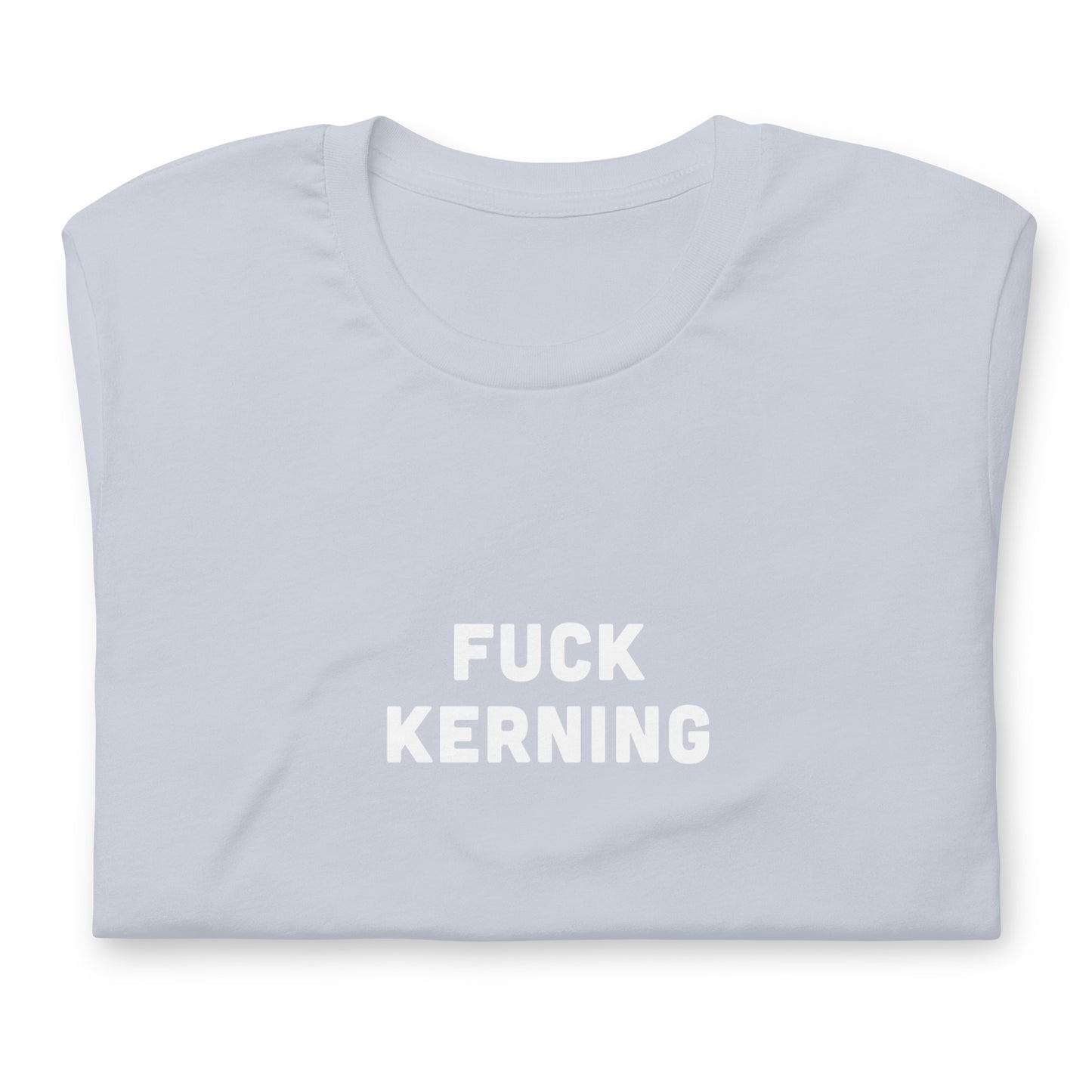 Fuck Kerning T-Shirt Size L Color Asphalt