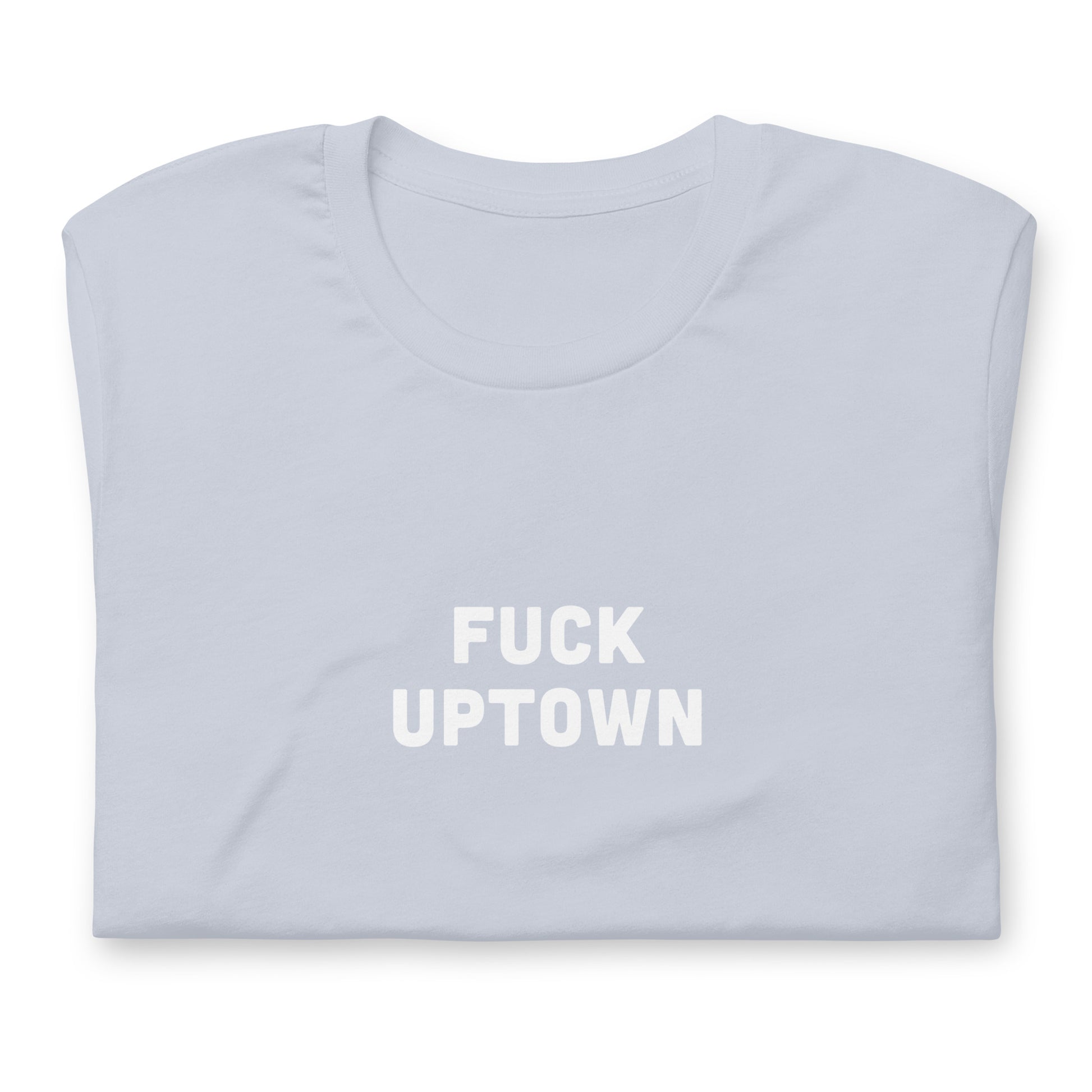 Fuck Uptown T-Shirt Size M Color Asphalt