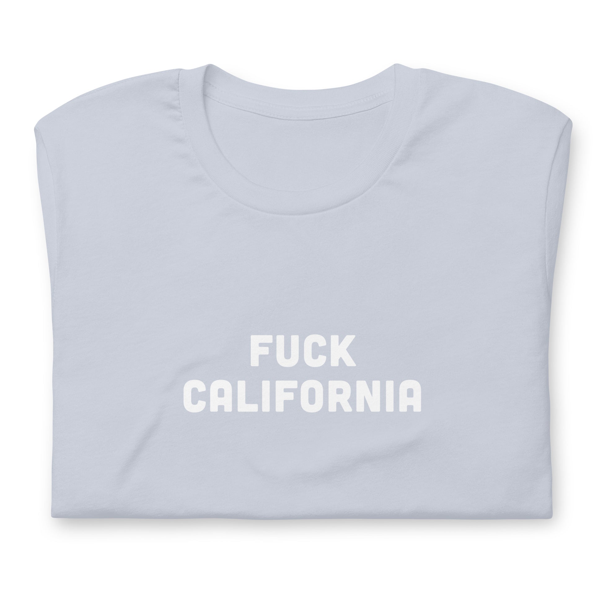 Fuck California T-Shirt Size M Color Asphalt