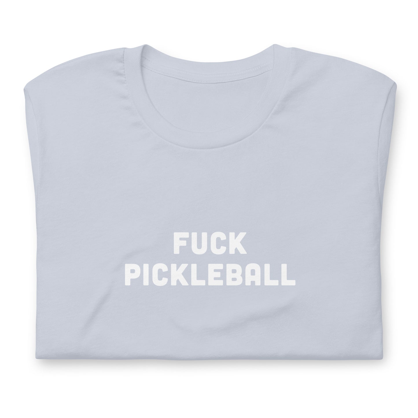 Fuck Pickleball T-Shirt Size S Color Asphalt