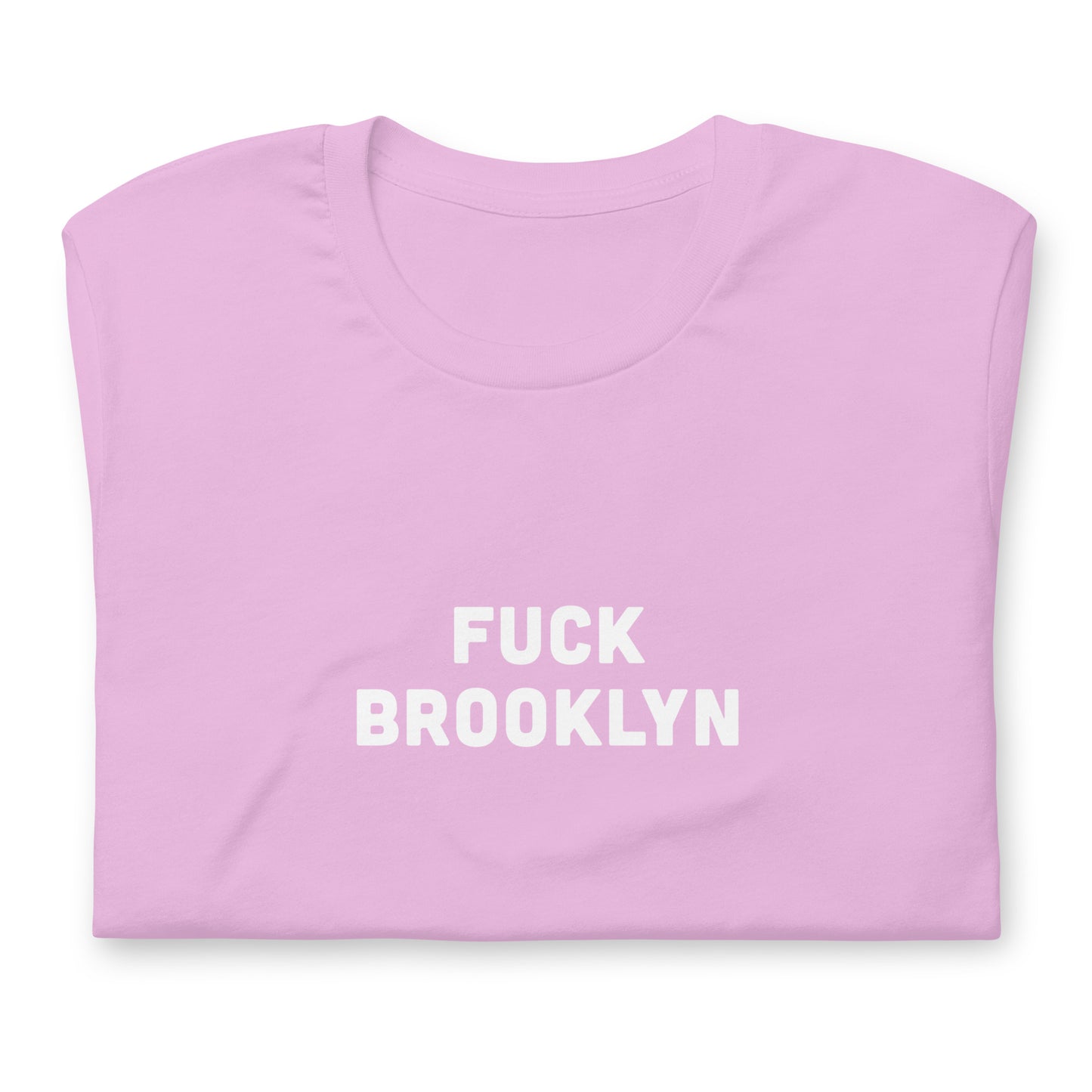 Fuck Brooklyn T-Shirt Size 2XL Color Forest