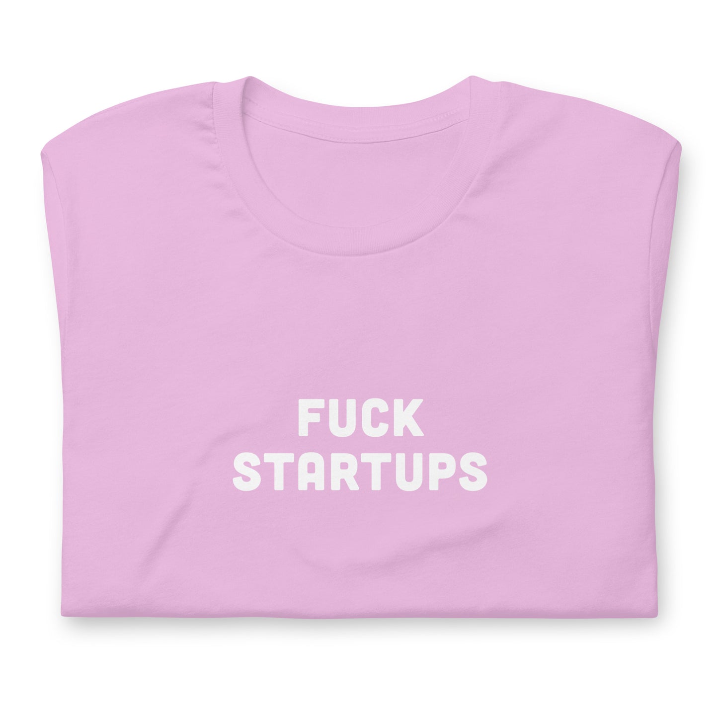 Fuck Startups T-Shirt Size S Color Asphalt