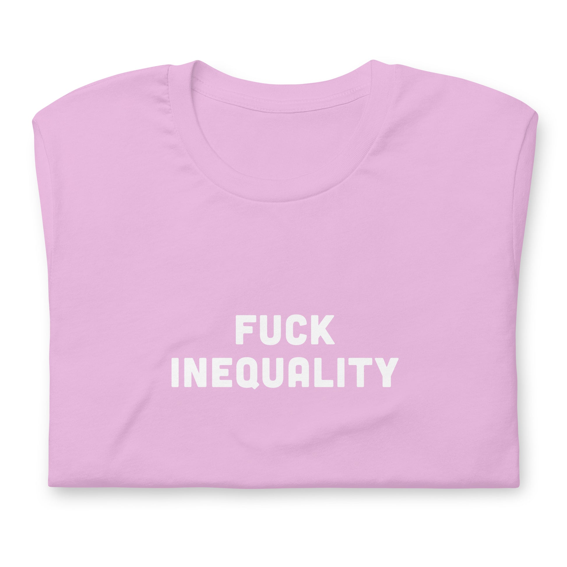 Fuck Inequality T-Shirt Size 2XL Color Forest