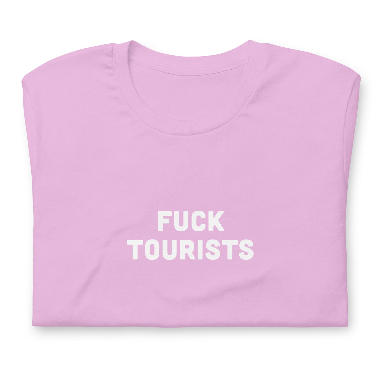 Fuck Tourists T-Shirt Size L Color Black