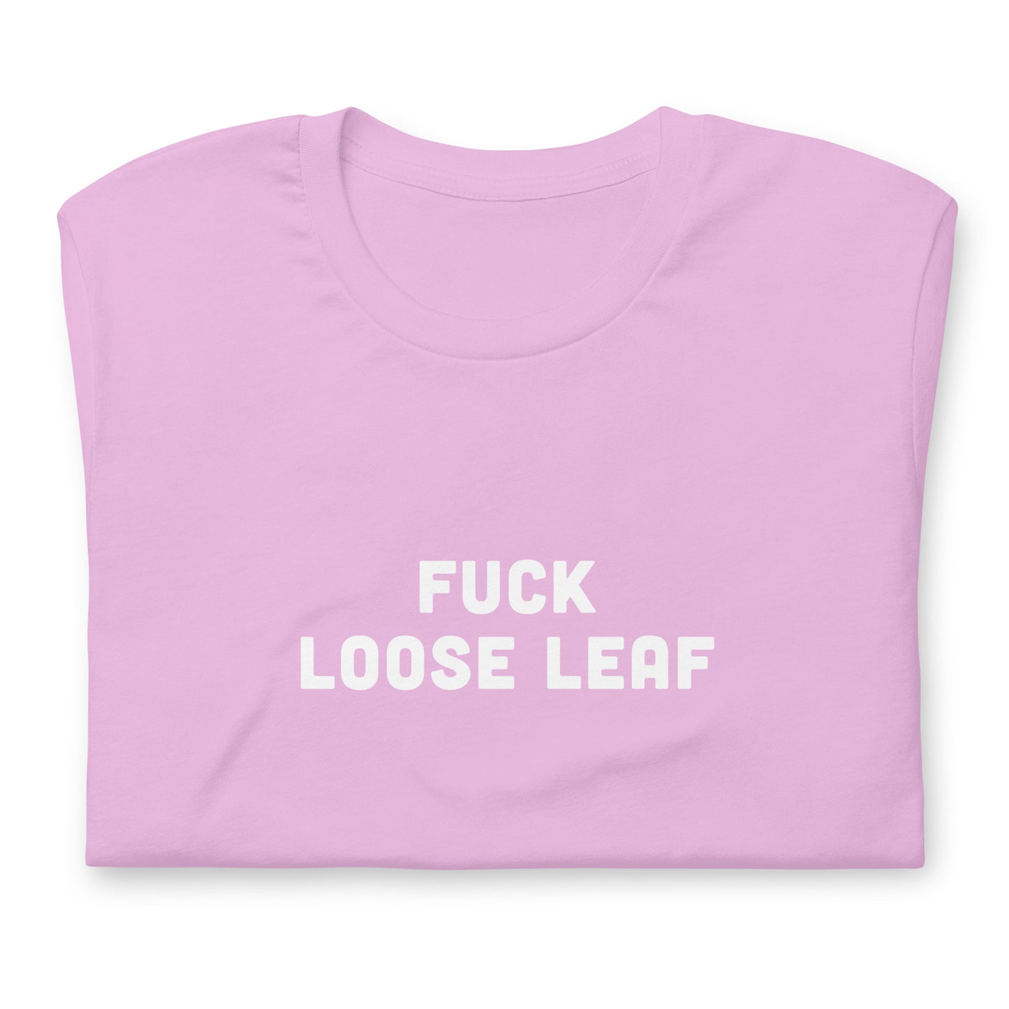 Fuck Loose Leaf T-Shirt Size 2XL Color Forest