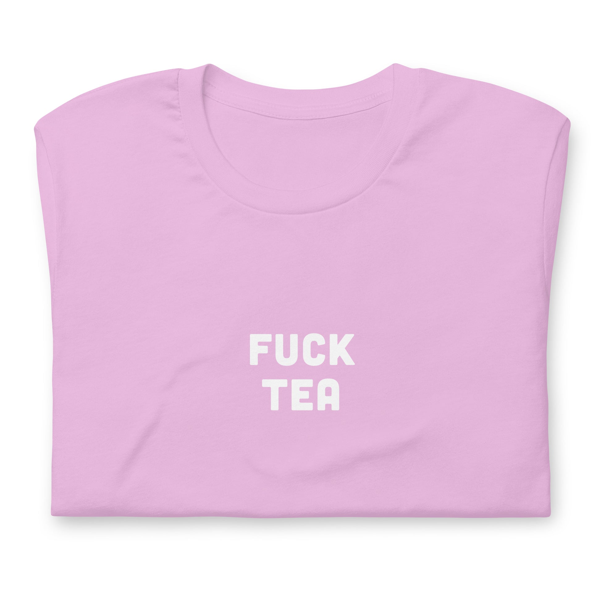 Fuck Tea T-Shirt Size S Color Asphalt