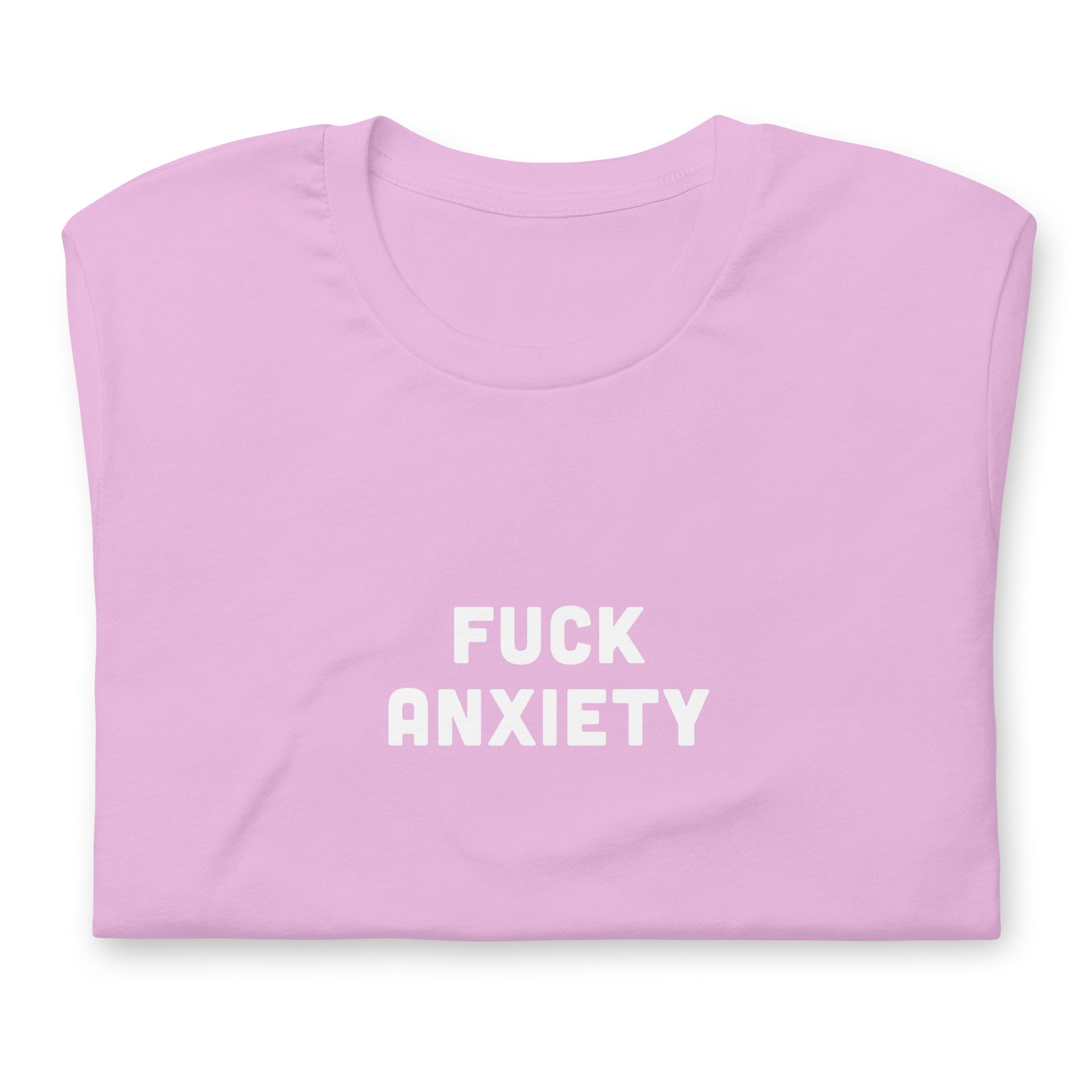 Fuck Anxiety T-Shirt Size S Color Asphalt