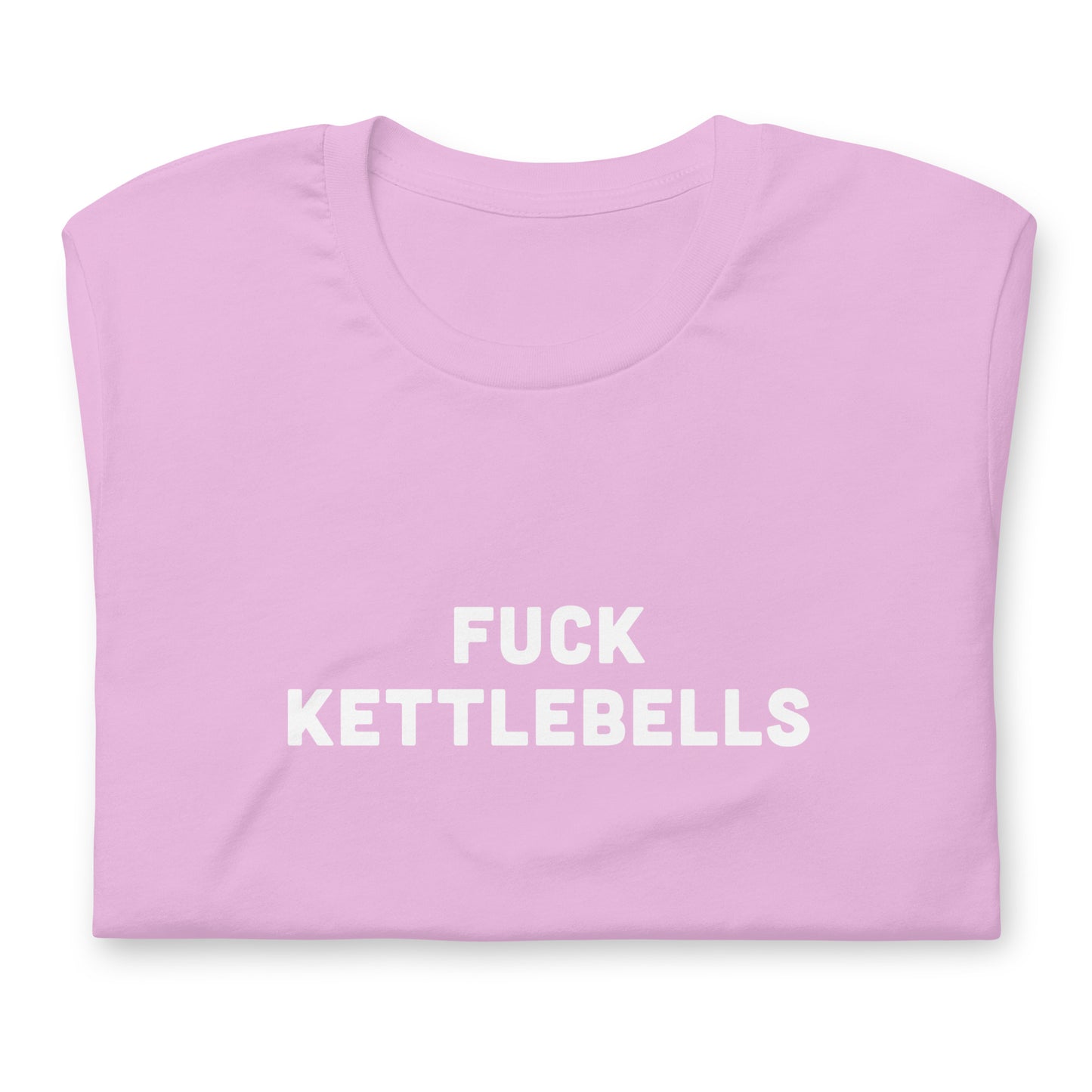 Fuck Kettlebells T-Shirt Size 2XL Color Forest