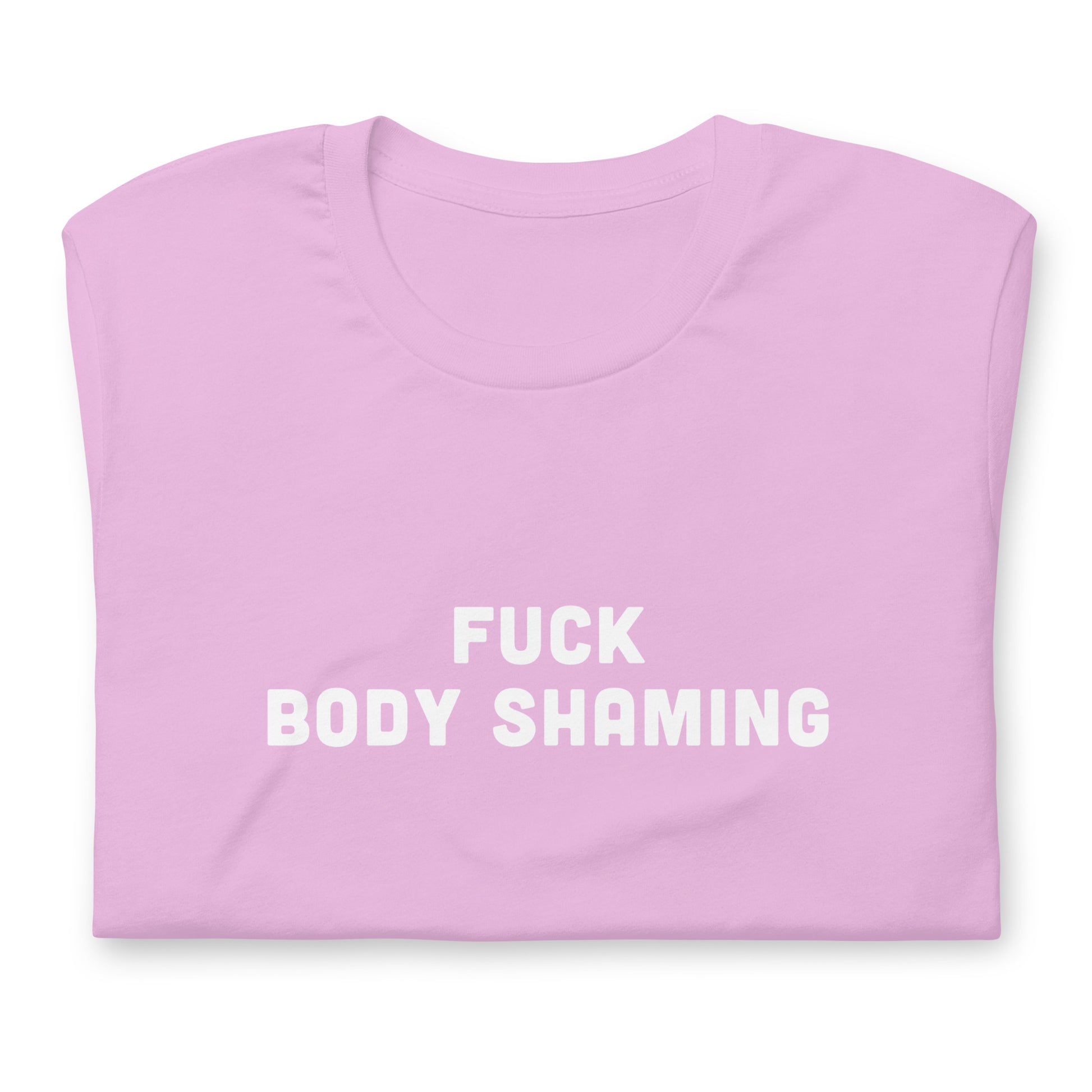 Fuck Body Shaming T-shirt Size XL Color Forest