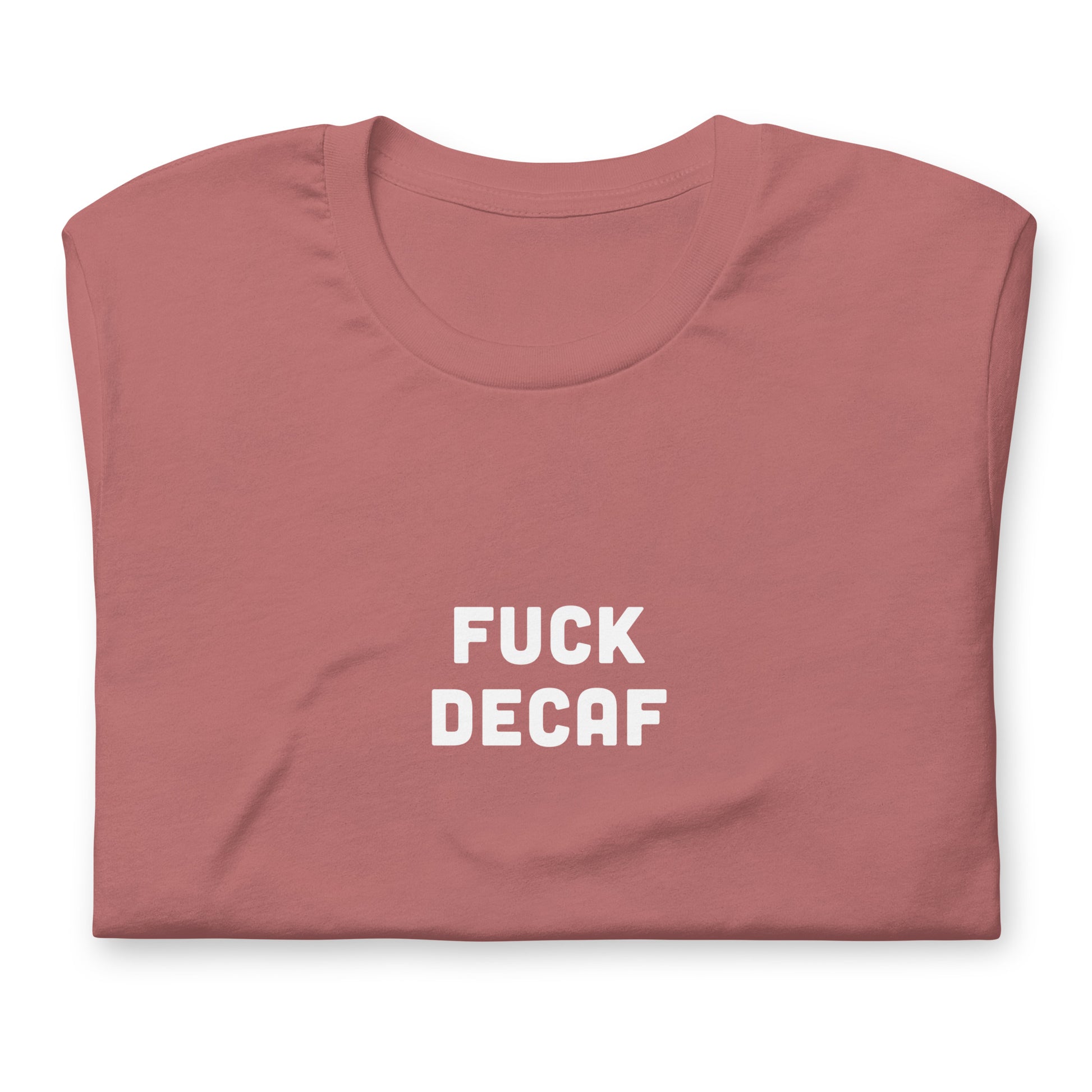 Fuck Decaf T-Shirt Size XL Color Navy