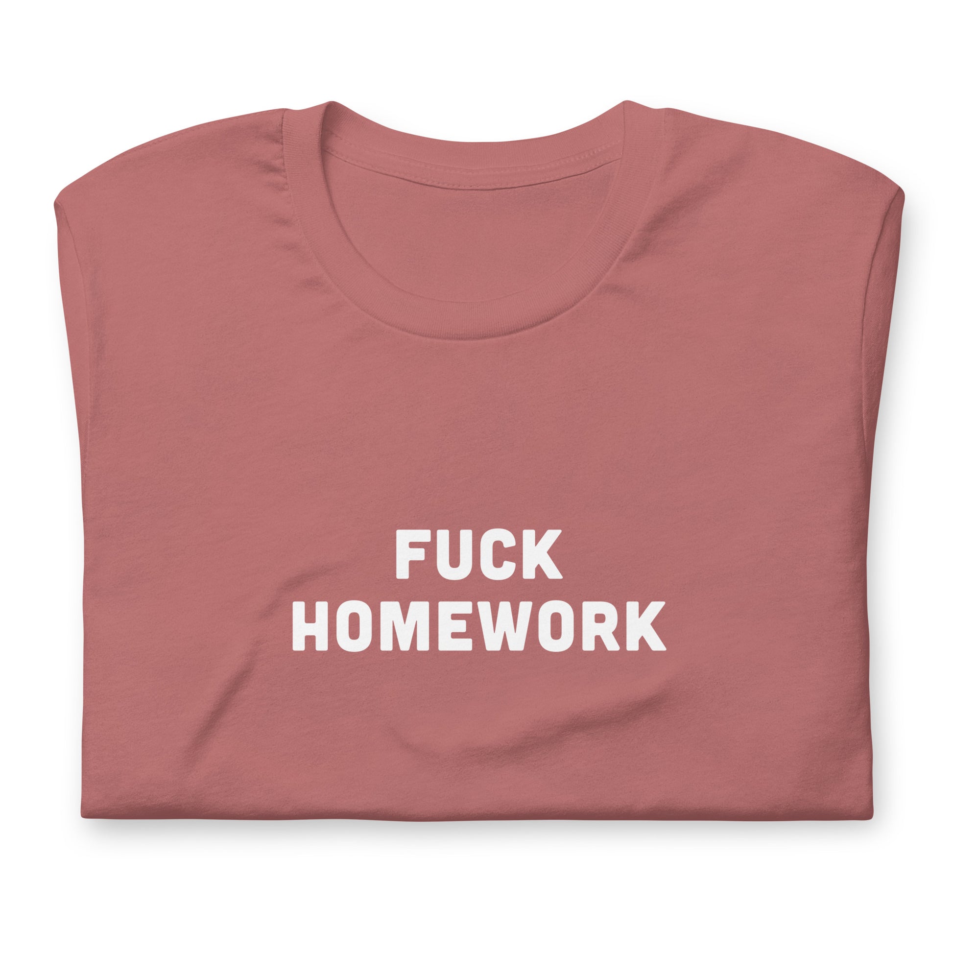 Fuck Homework T-Shirt Size 2XL Color Navy