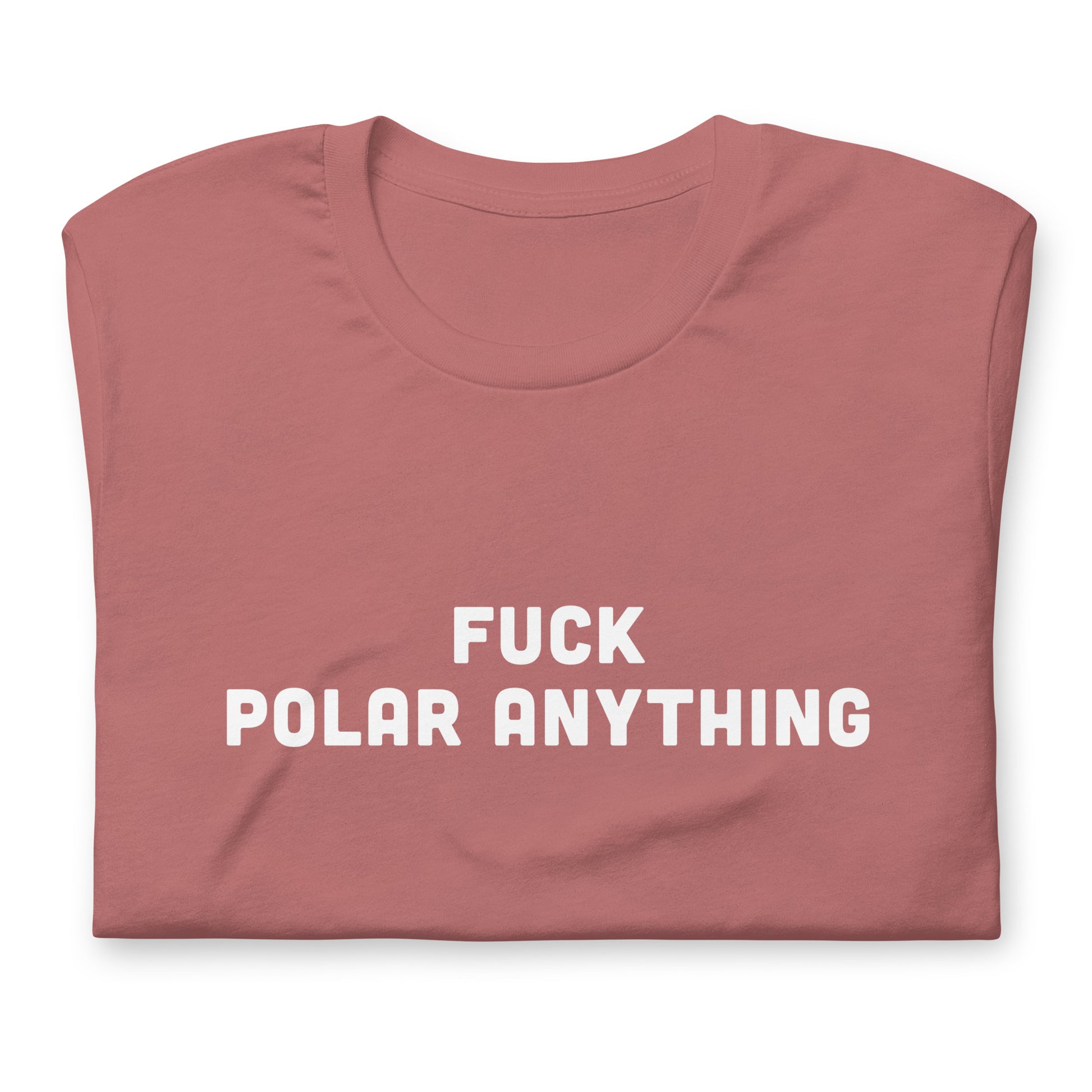 Fuck Polar Anything T-Shirt Size 2XL Color Navy