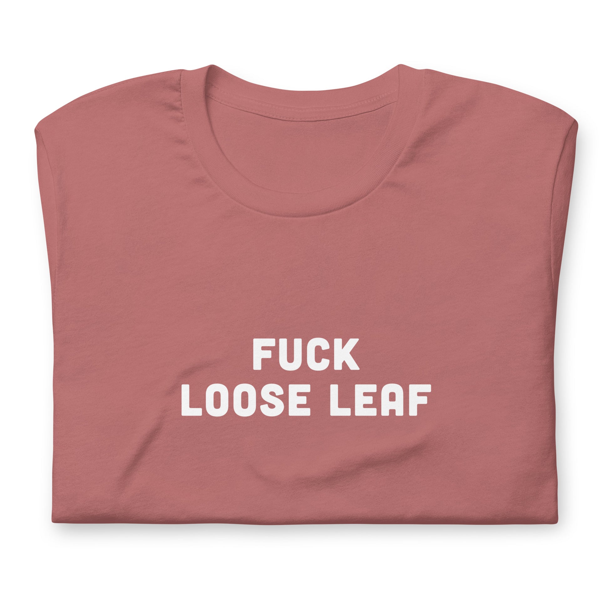Fuck Loose Leaf T-Shirt Size XL Color Navy