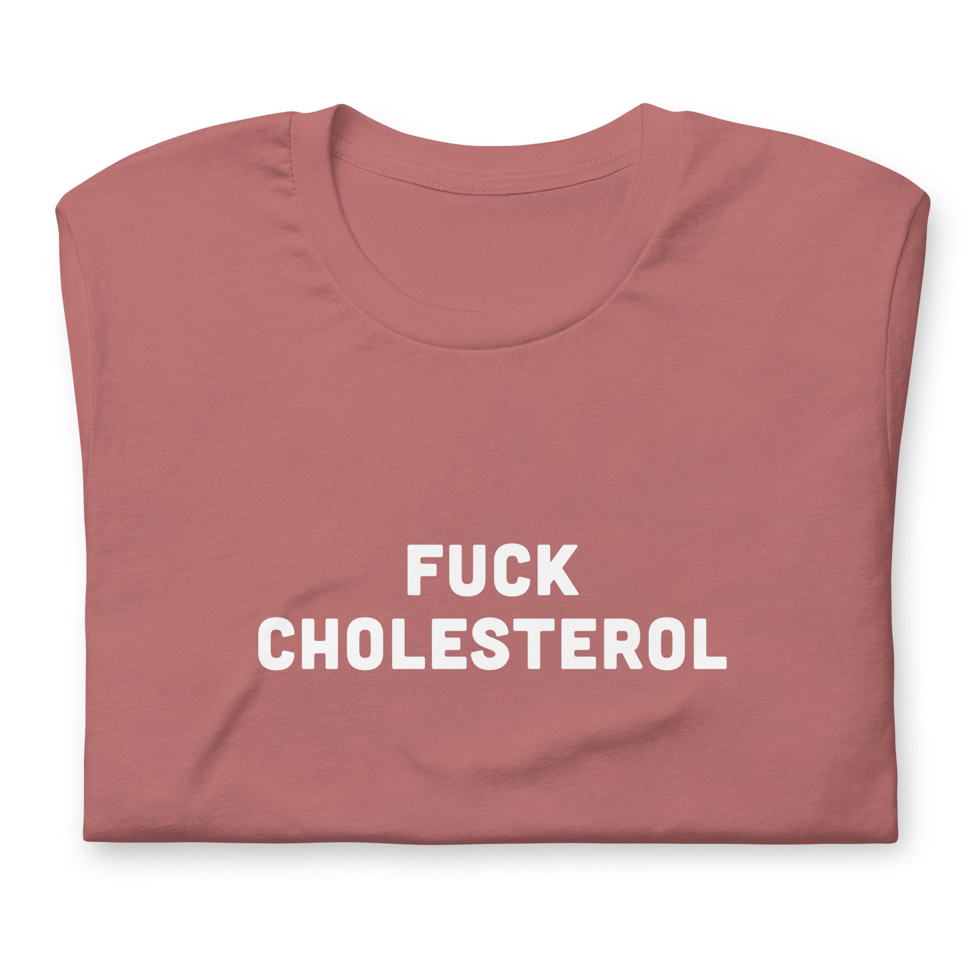 Fuck Cholesterol T-Shirt Size XL Color Navy