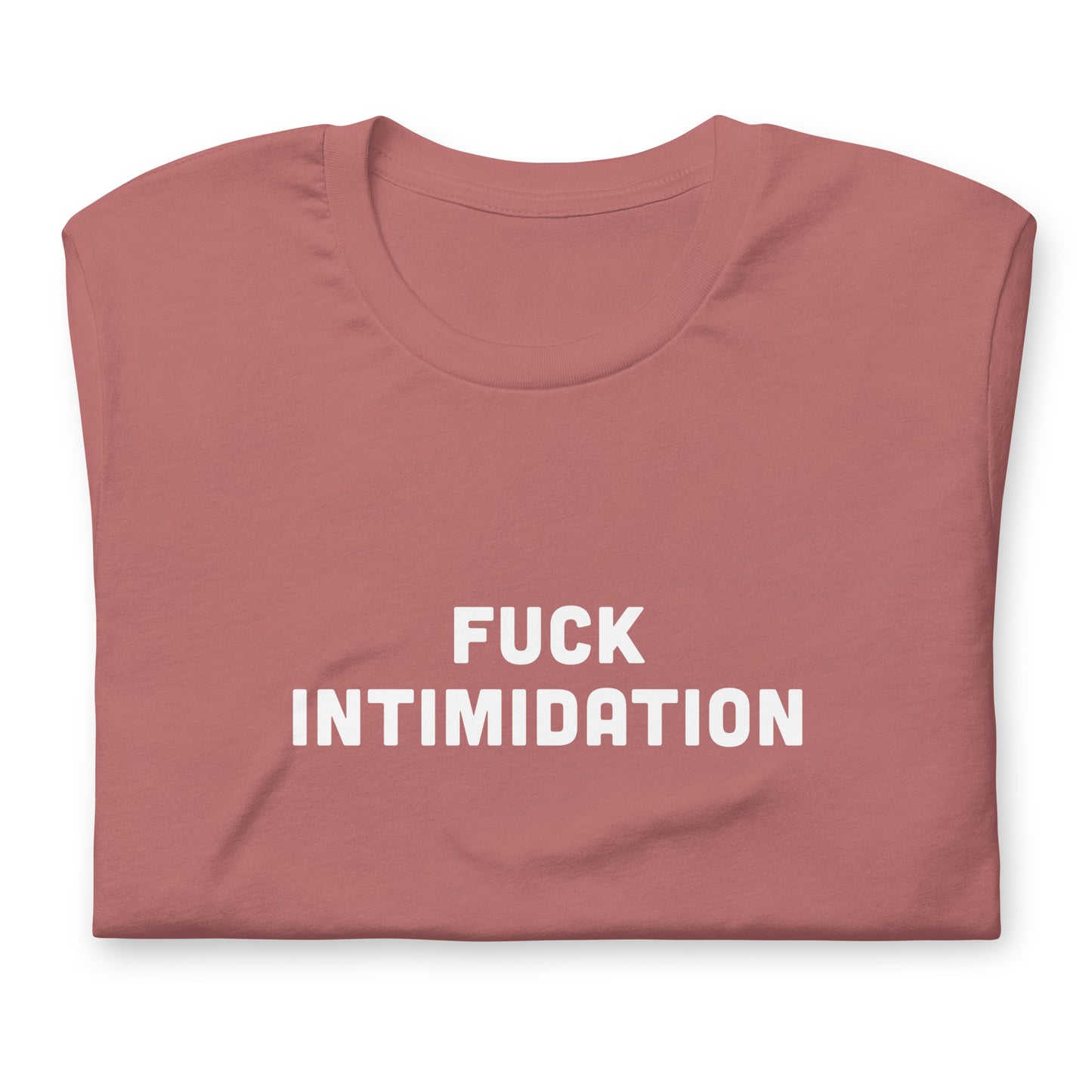 Fuck Intimidation T-Shirt Size 2XL Color Navy