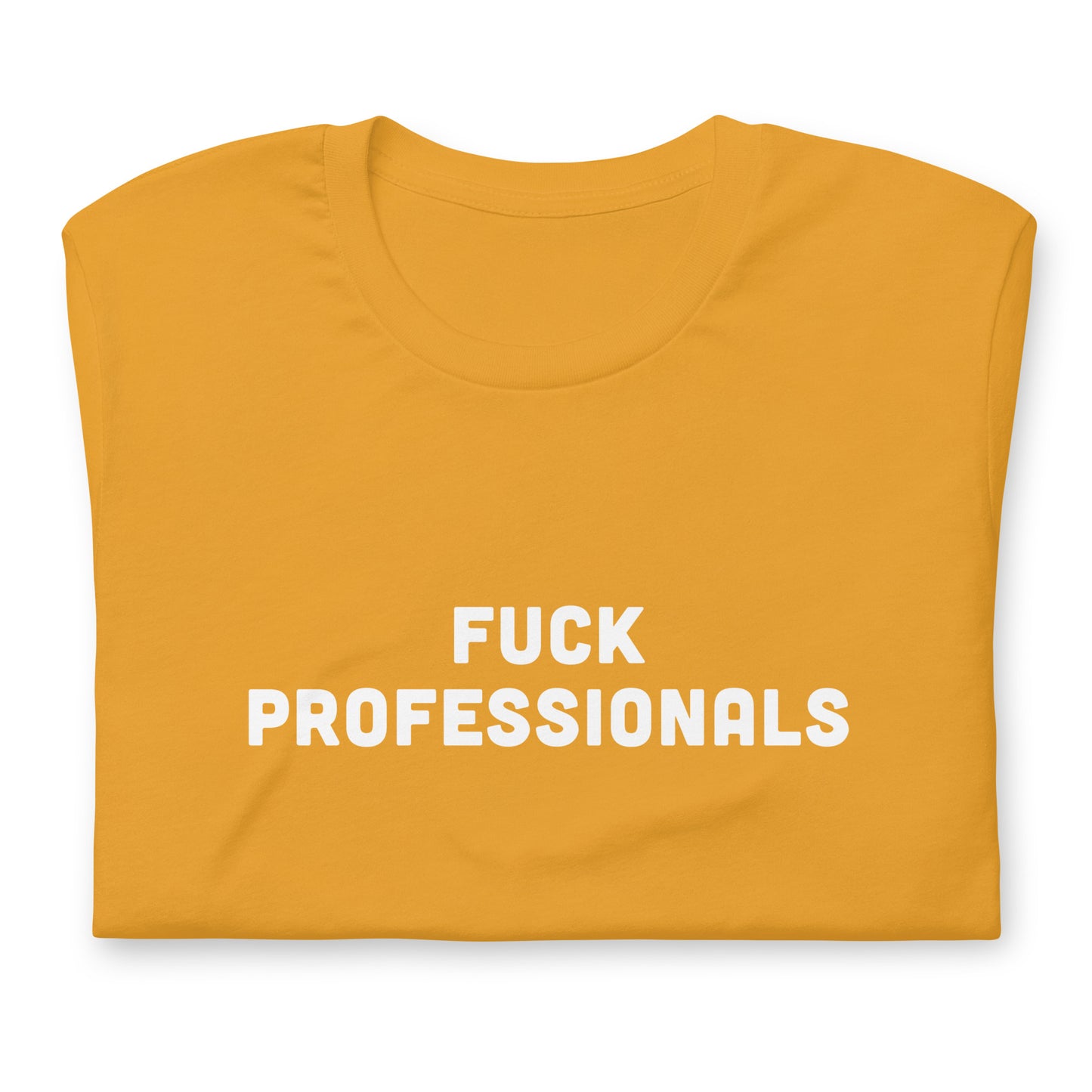 Fuck Professionals T-Shirt Size L Color Forest