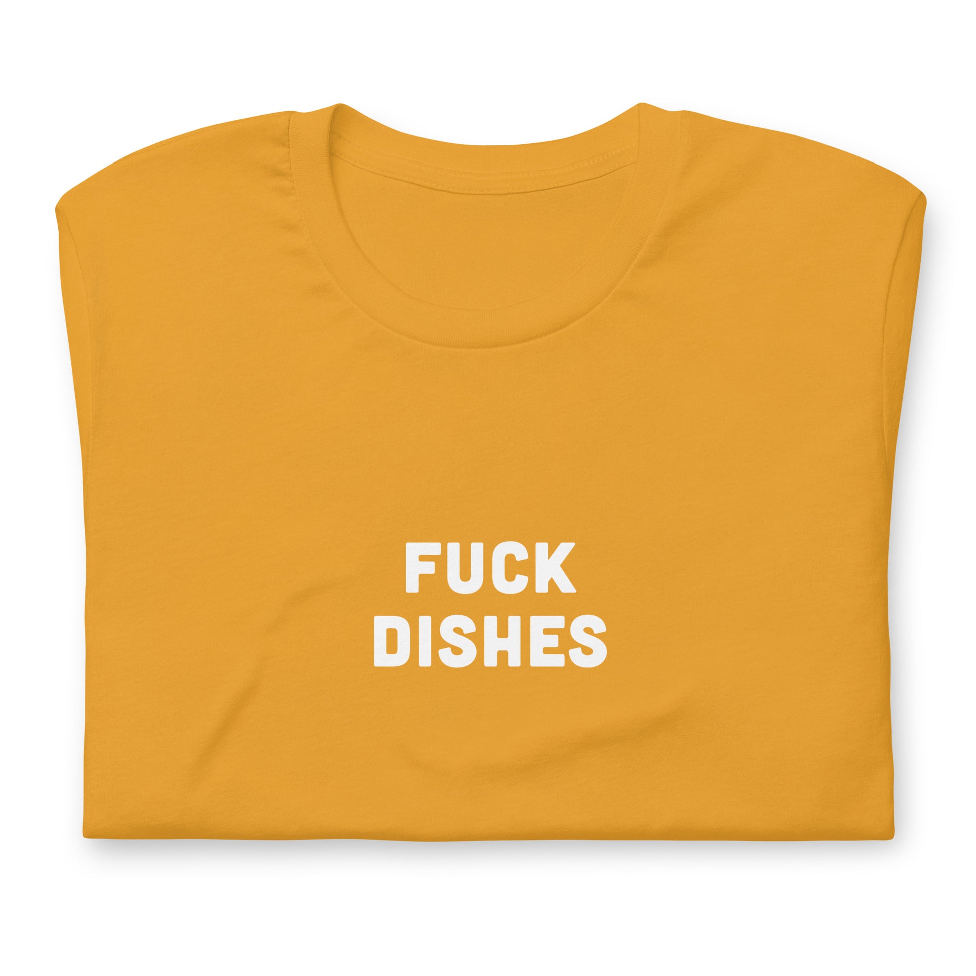 Fuck Dishes T-Shirt Size XL Color Forest