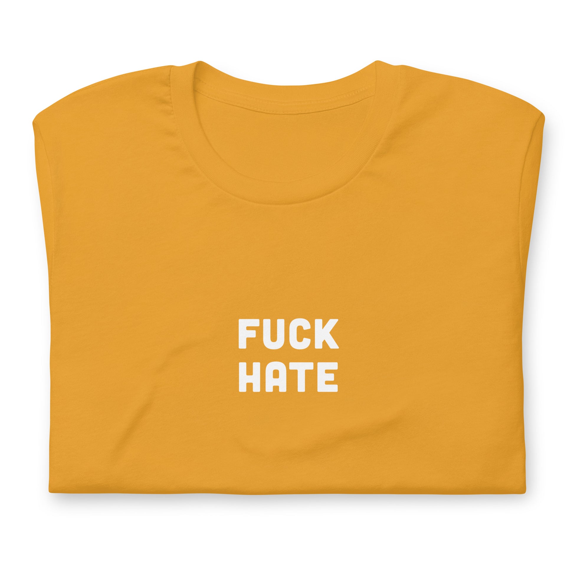 Fuck Hate T-Shirt Size L Color Forest
