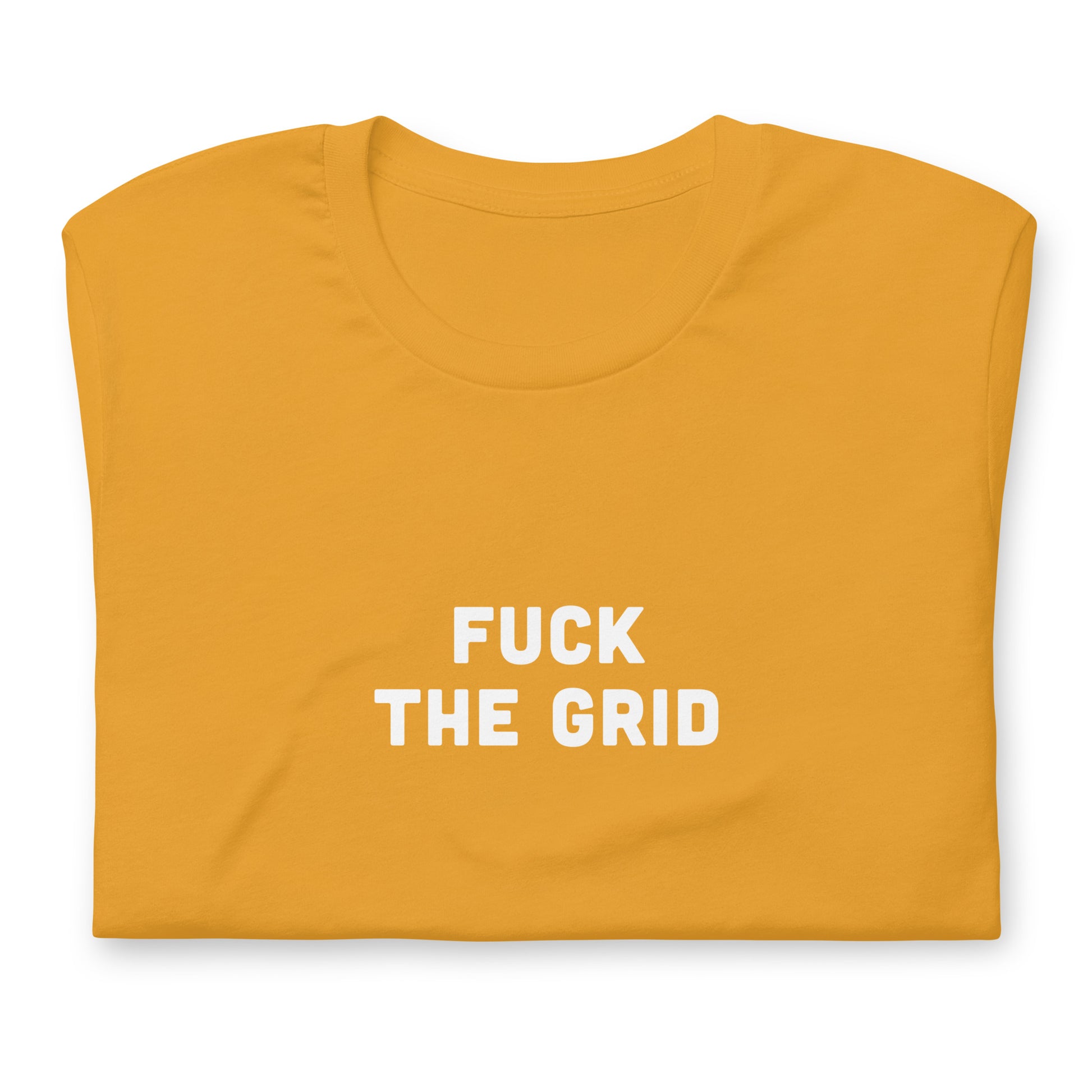 Fuck The Grid T-Shirt Size XL Color Forest