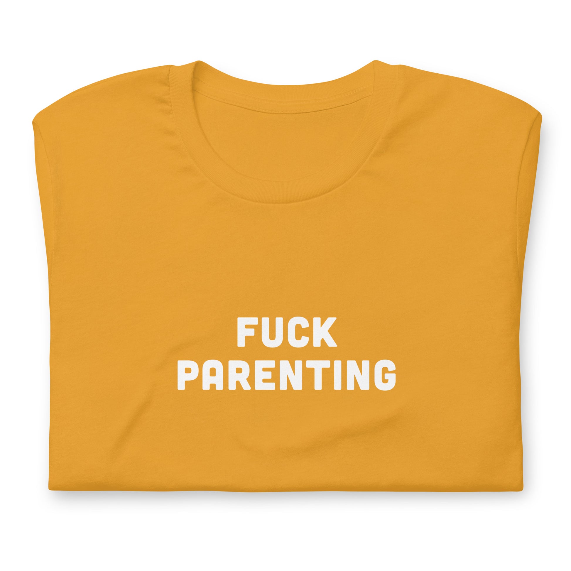 Fuck Parenting T-Shirt Size L Color Forest