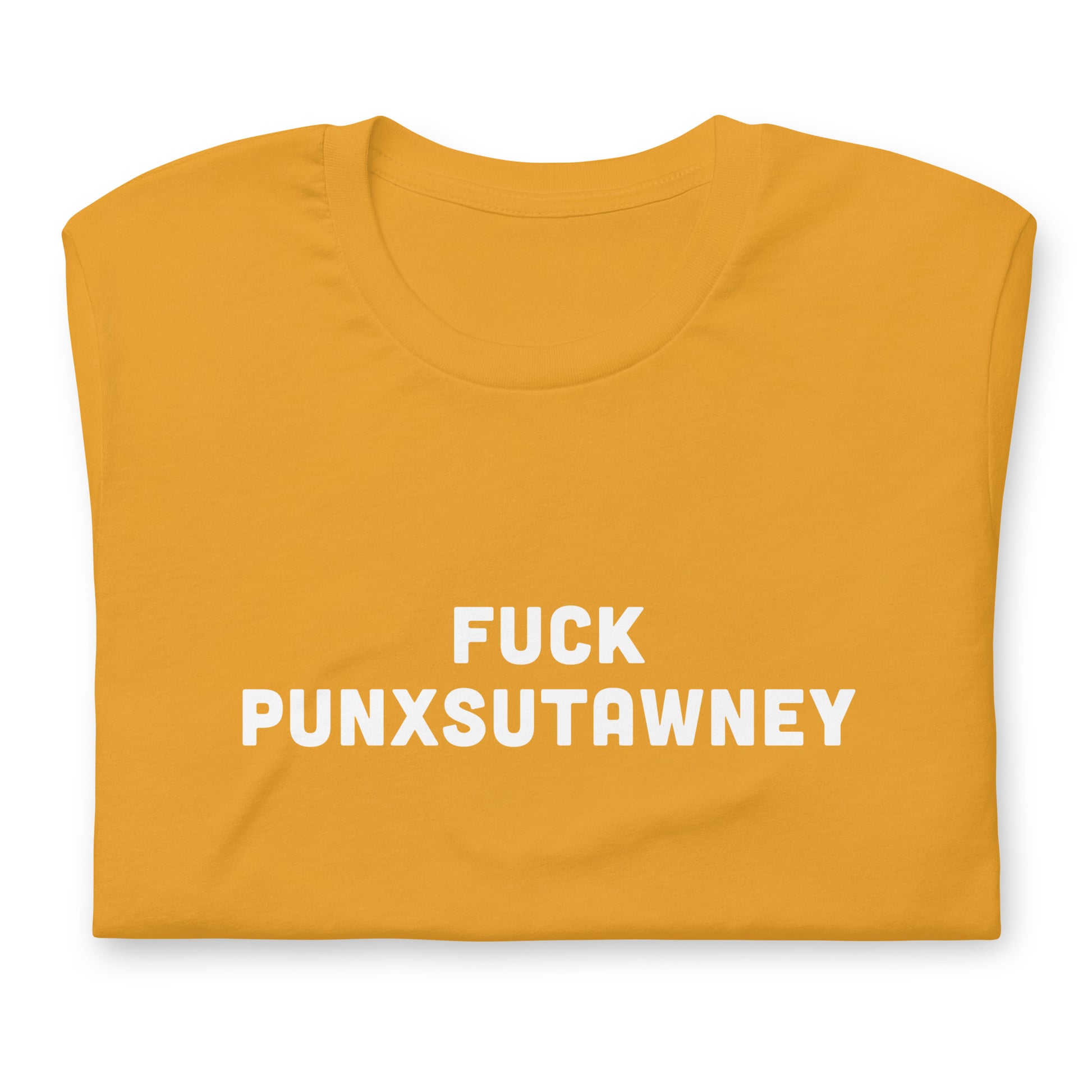 Fuck Punxsutawney T-Shirt Size XL Color Forest