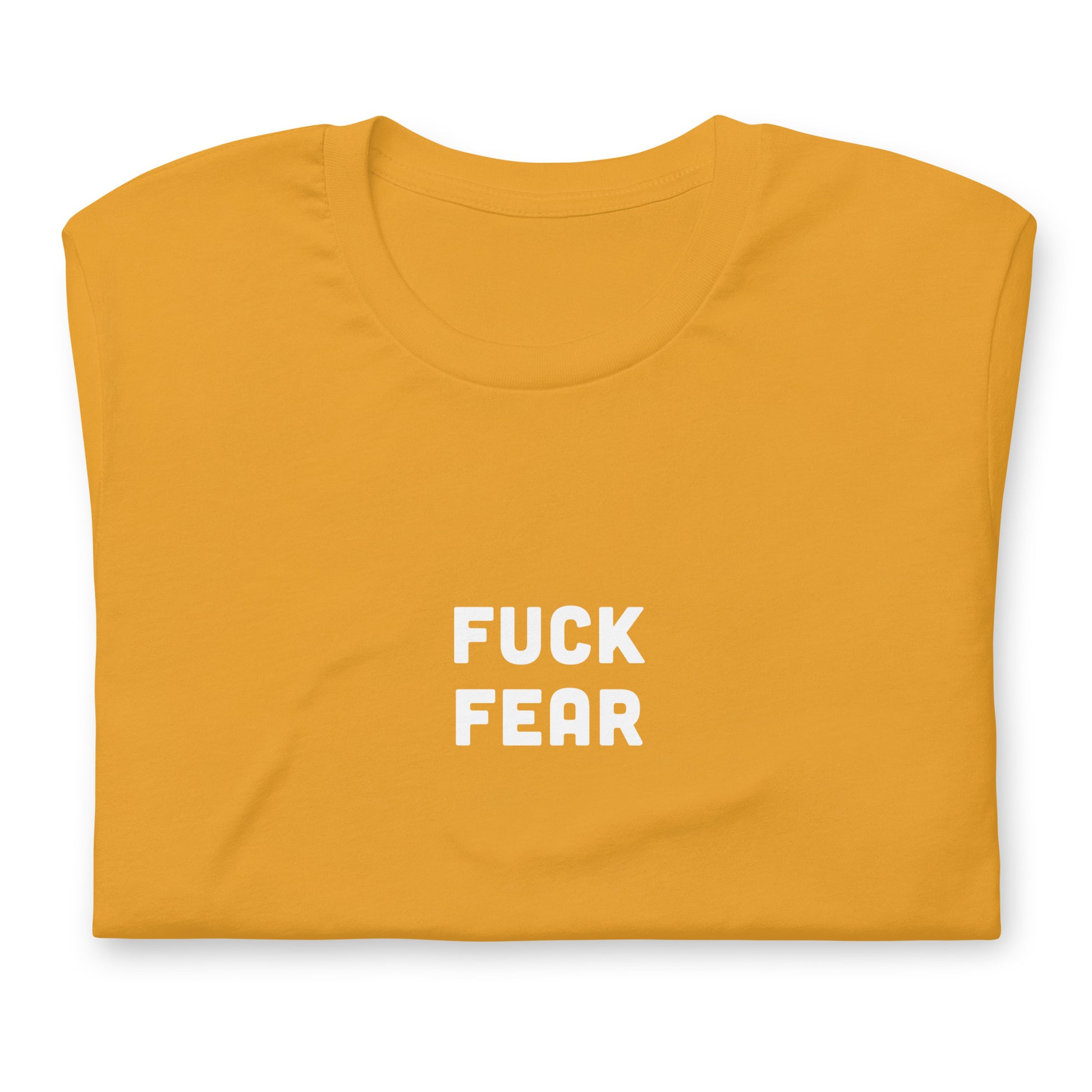 Fuck Fear T-Shirt Size L Color Forest