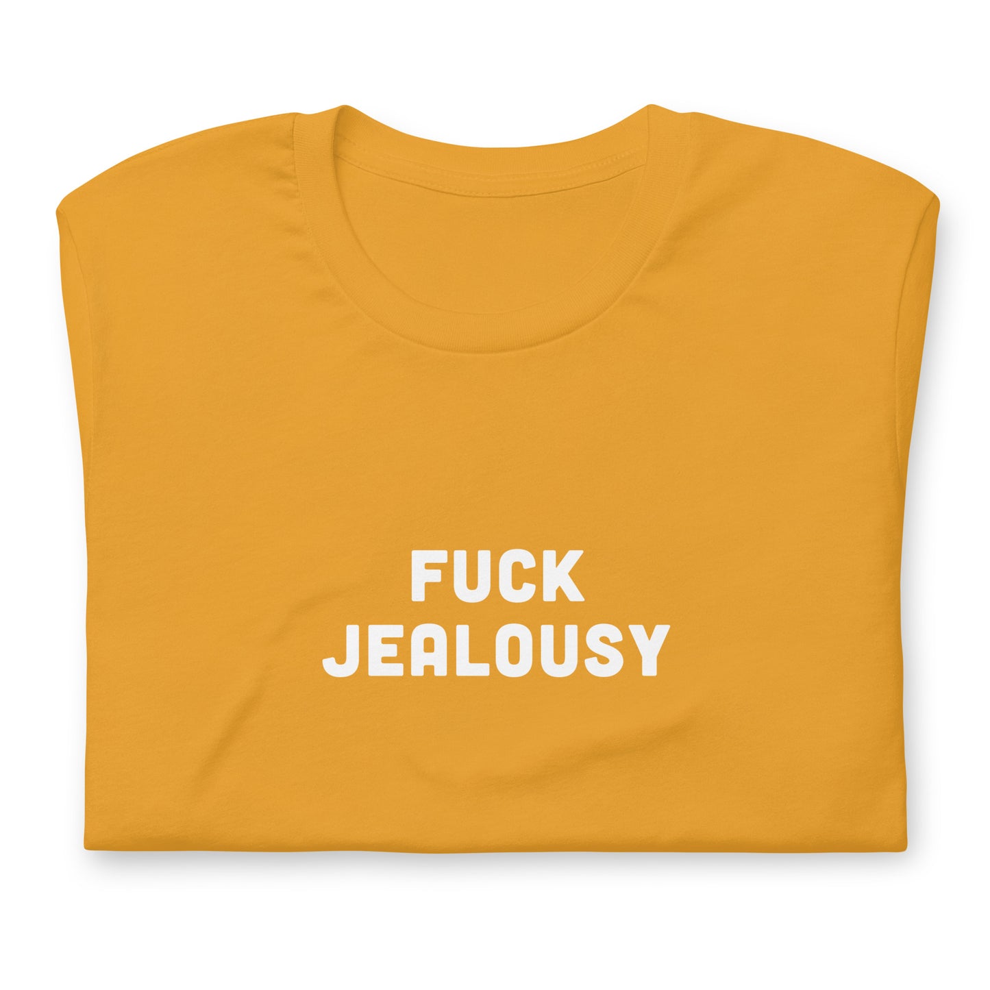 Fuck Jealousy T-Shirt Size M Color Forest