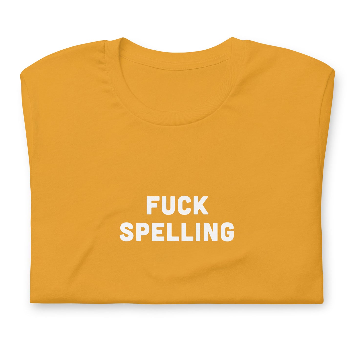 Fuck Spelling t-shirt  XL Color Forest