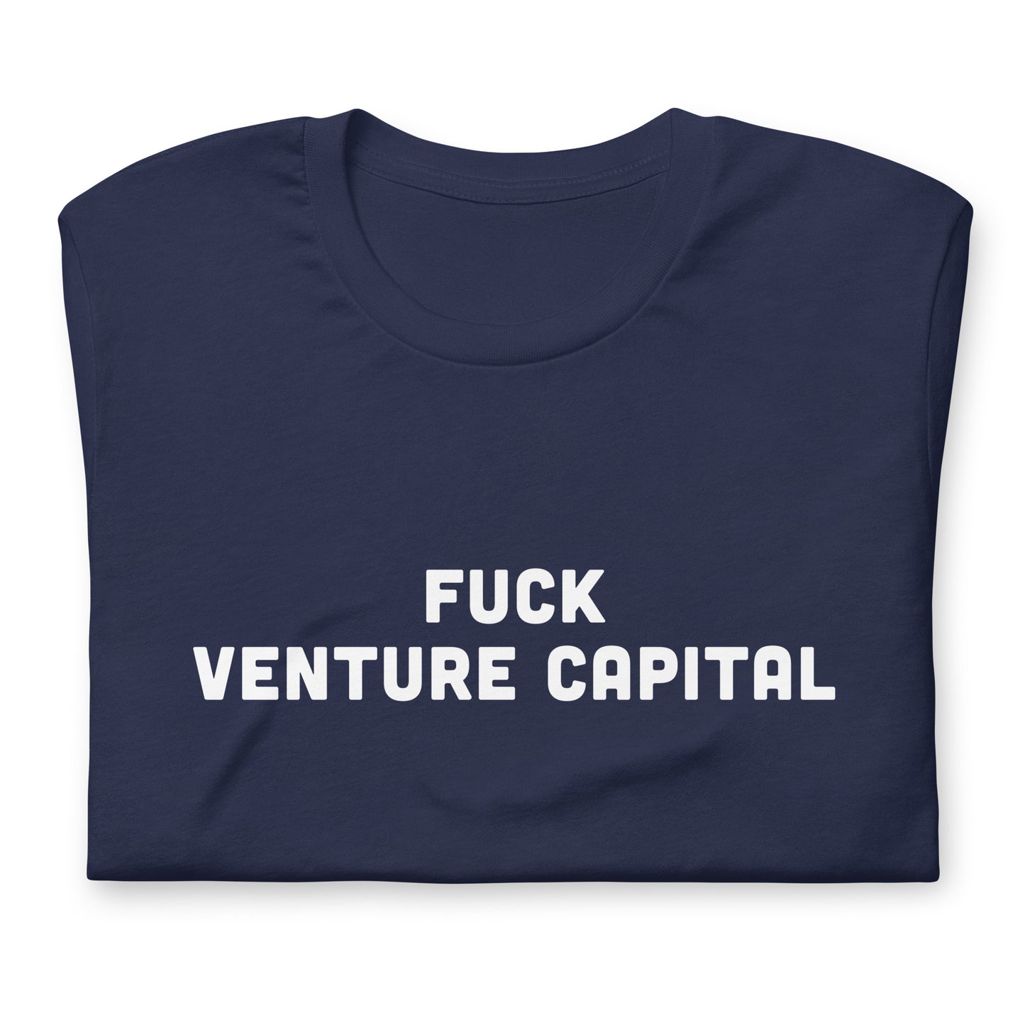 Fuck Venture Capital T-Shirt Size L Color Black