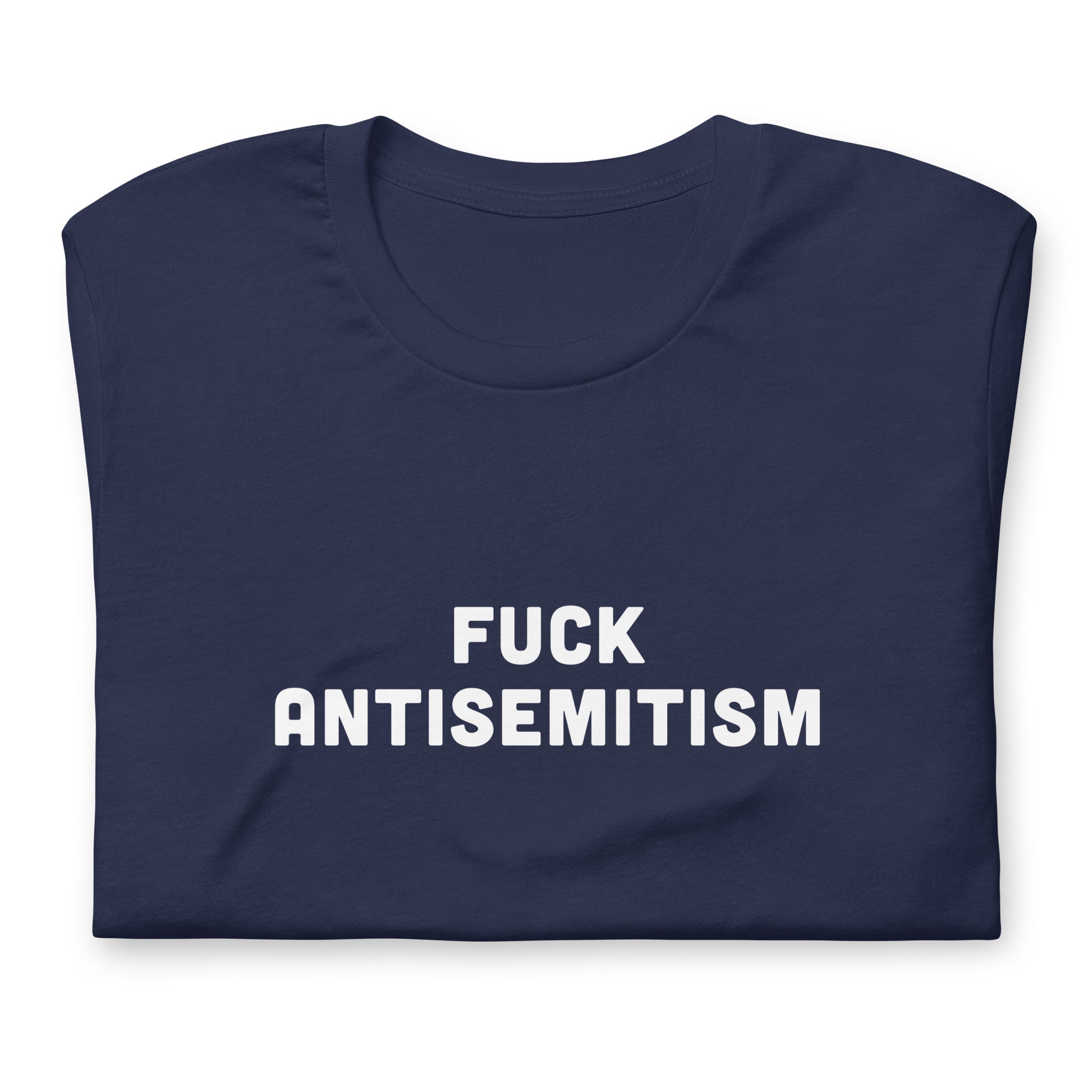 Fuck Antisemitism T-Shirt Size L Color Black