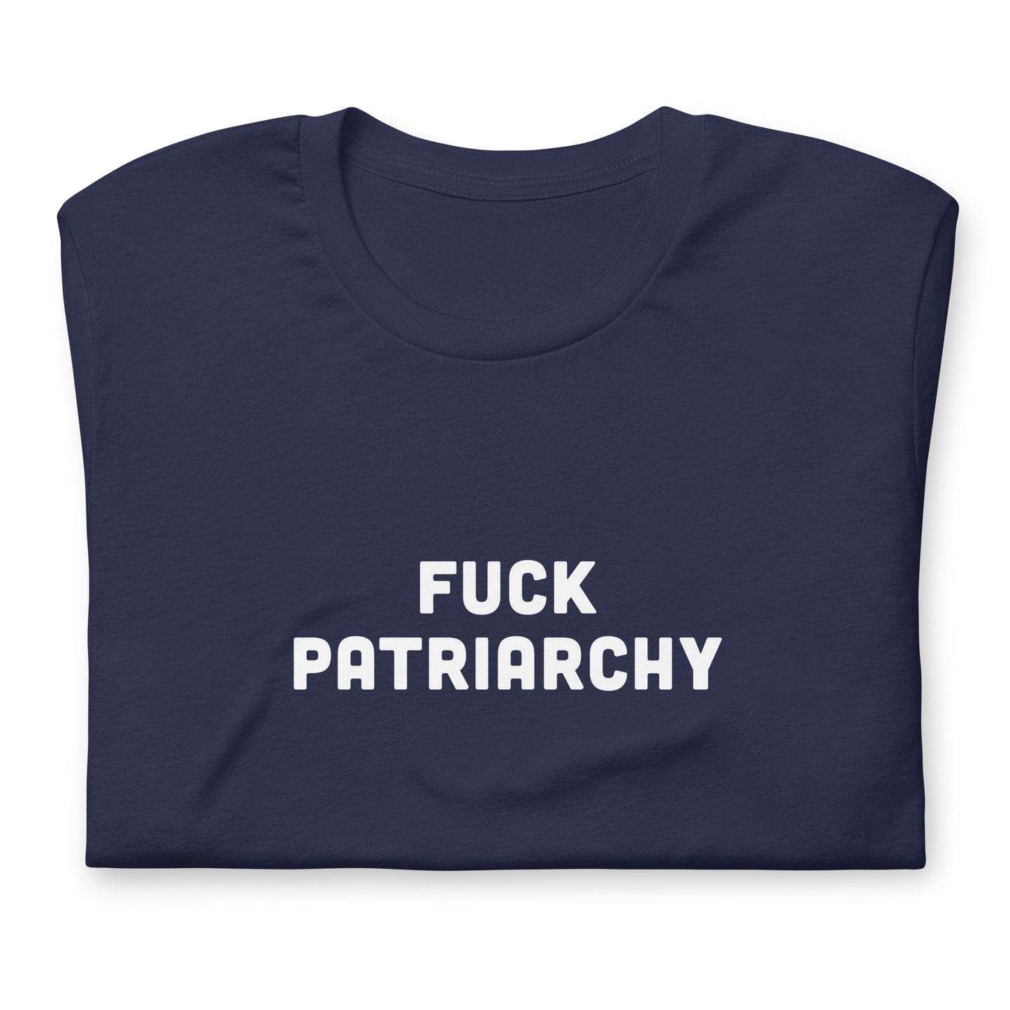 Fuck Patriarchy T-Shirt Size L Color Black