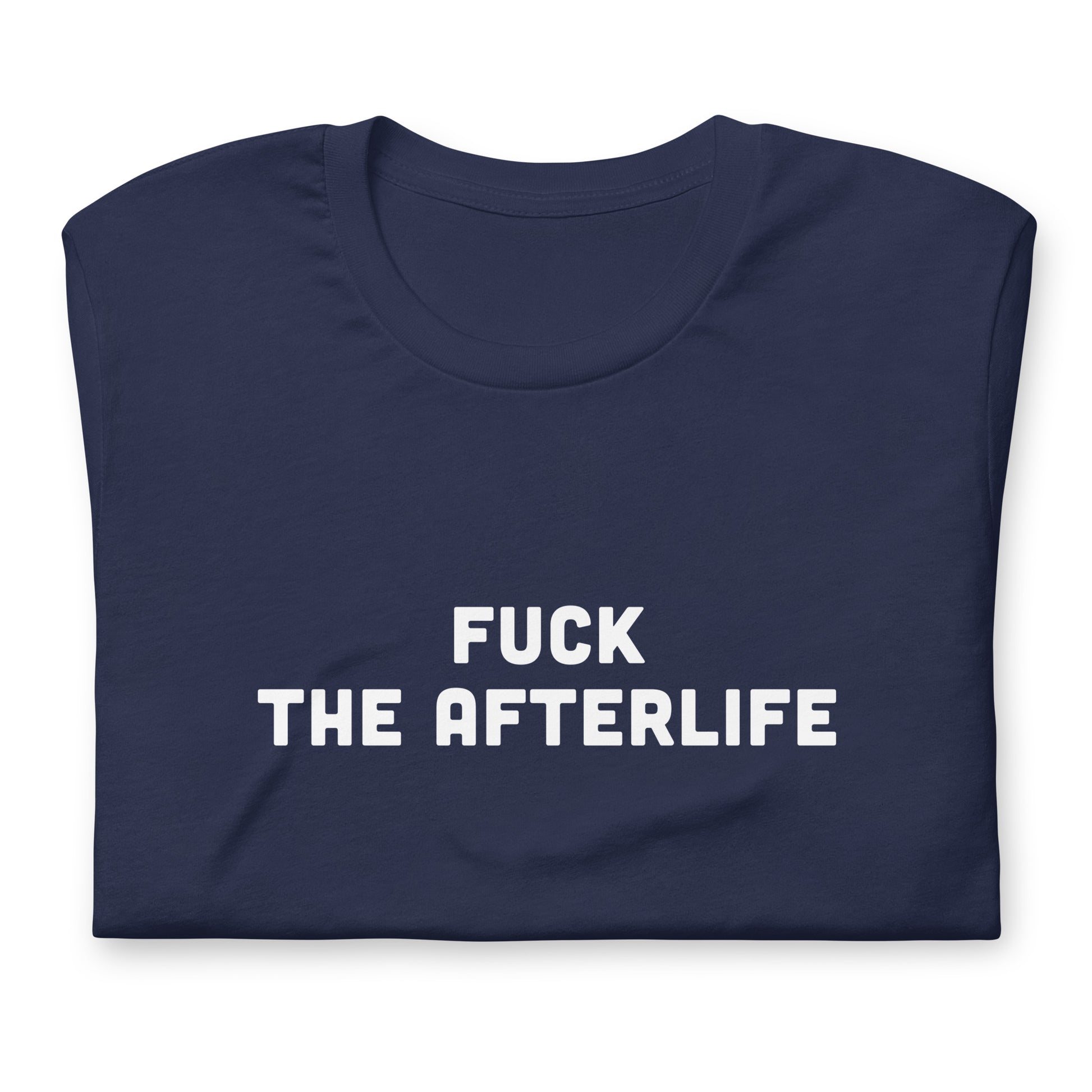 Fuck The Afterlife T-Shirt Size M Color Black