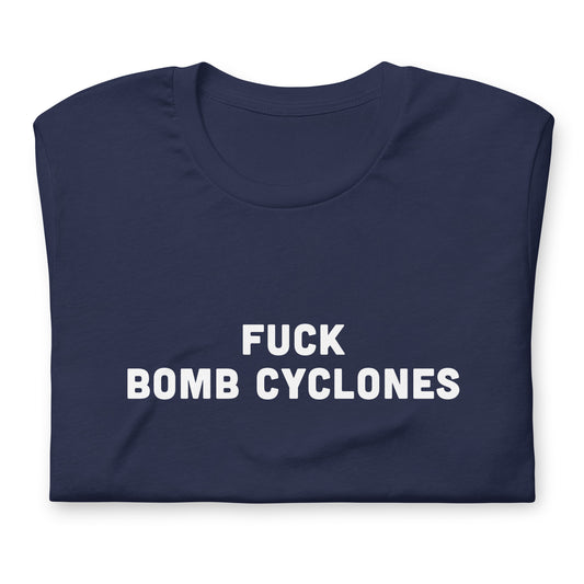 Fuck Bomb Cyclones T-Shirt Size S Color Black