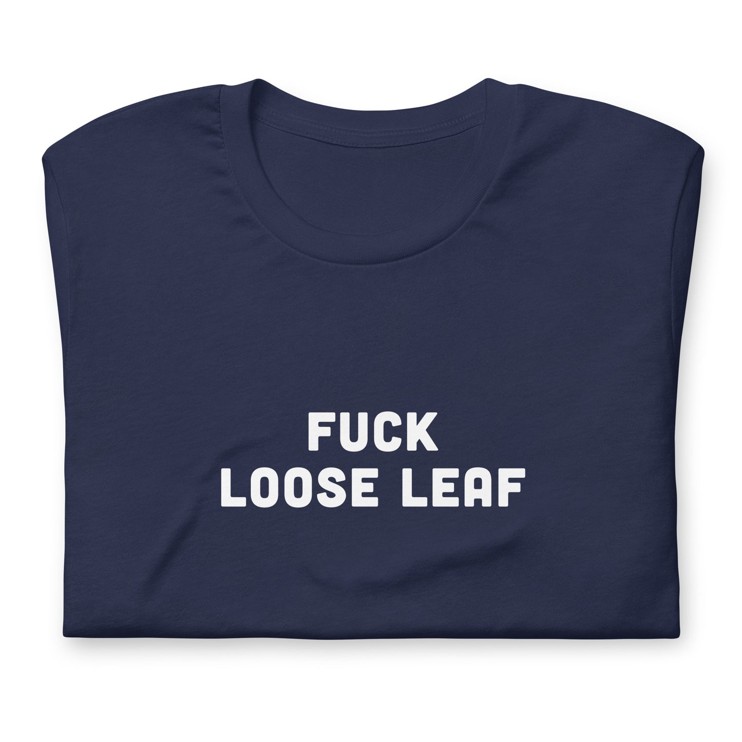 Fuck Loose Leaf T-Shirt Size L Color Black