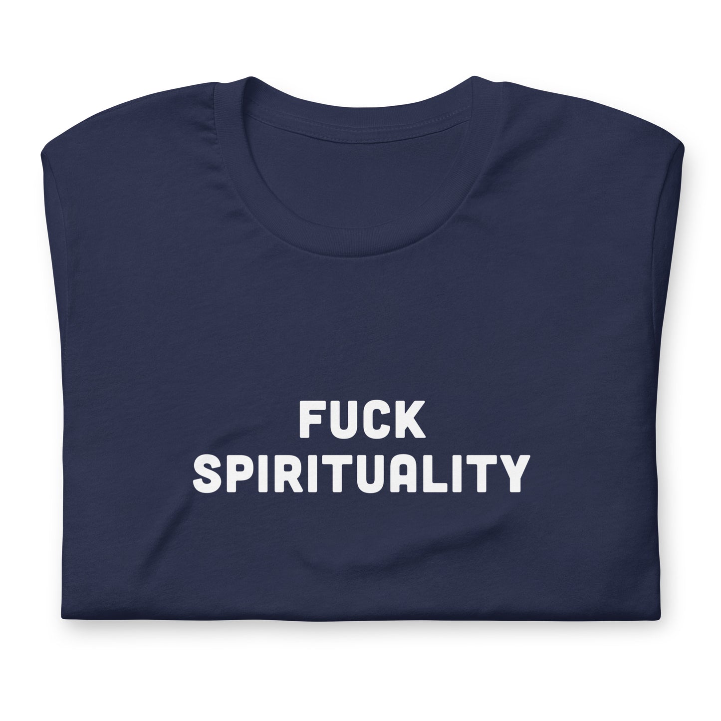 Fuck Spirituality T-Shirt Size L Color Black