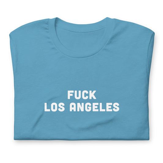 Fuck Los Angeles T-Shirt Size S Color Black