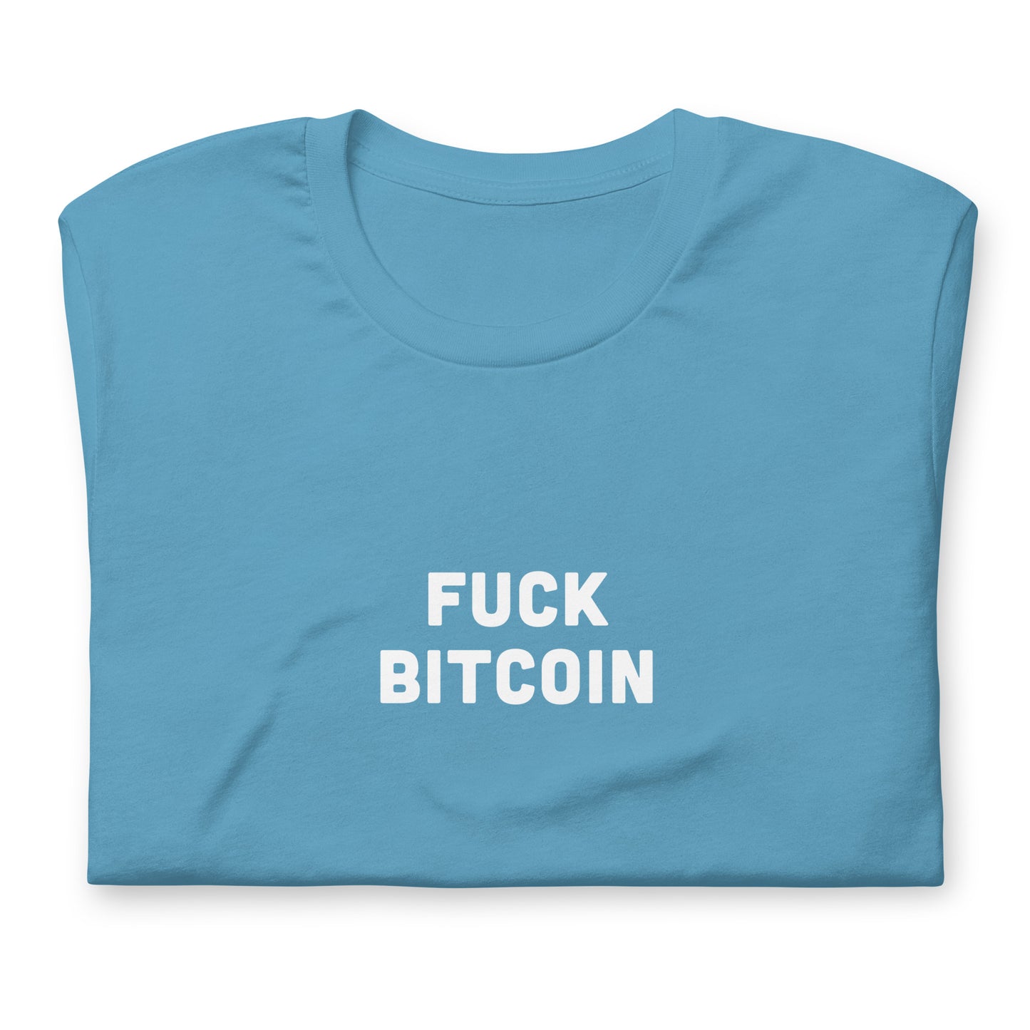 Fuck Bitcoin T-Shirt Size M Color Forest