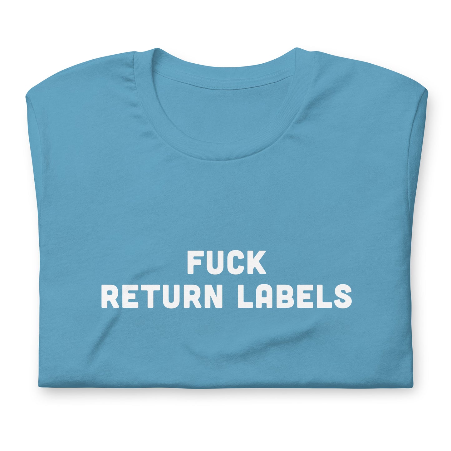 Fuck Return Labels T-Shirt Size M Color Forest