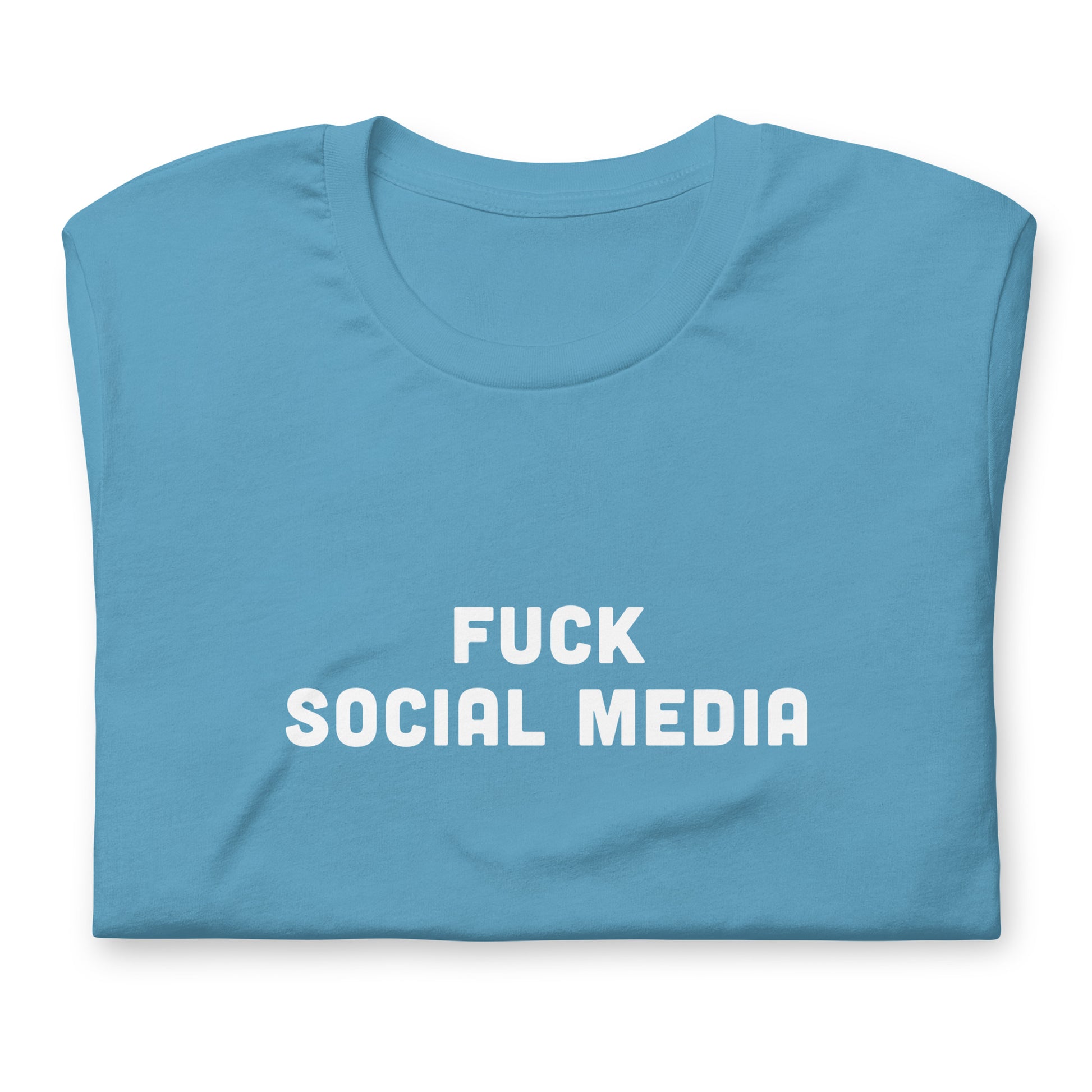 Fuck Social Media T-Shirt Size M Color Black
