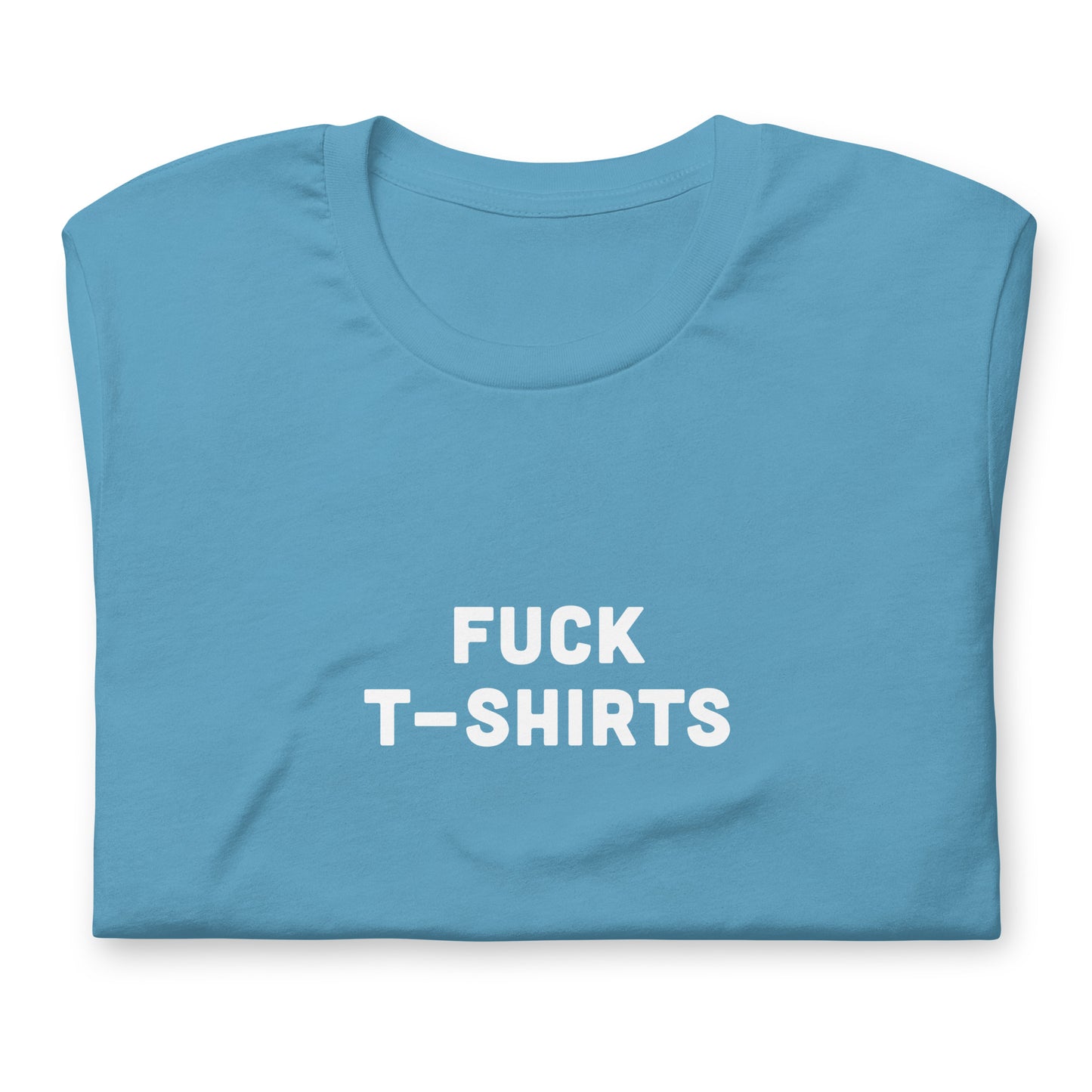 Fuck T-Shirts T-Shirt Size M Color Forest