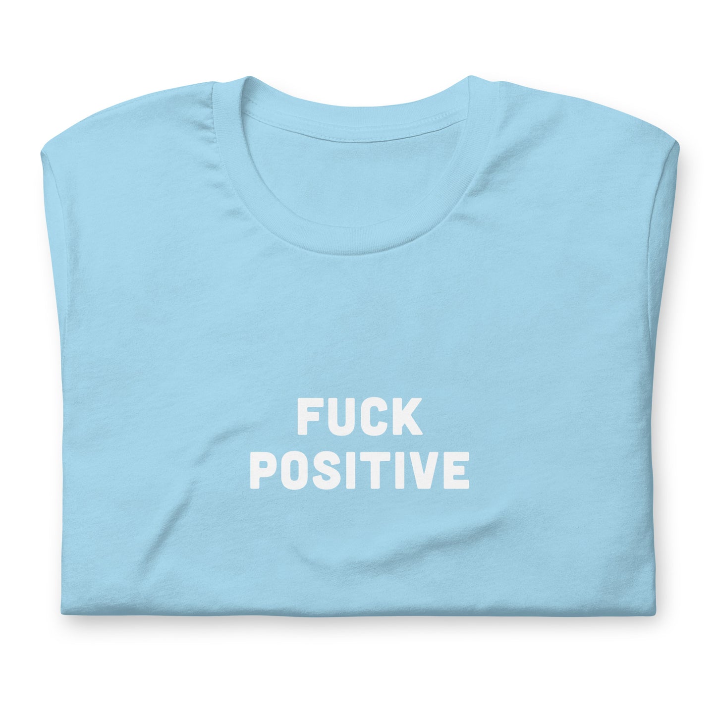 Fuck Positive T-Shirt Size M Color Asphalt