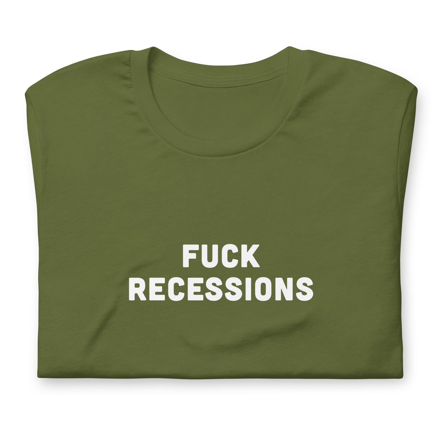 Fuck Recessions T-Shirt Size 2XL Color Black