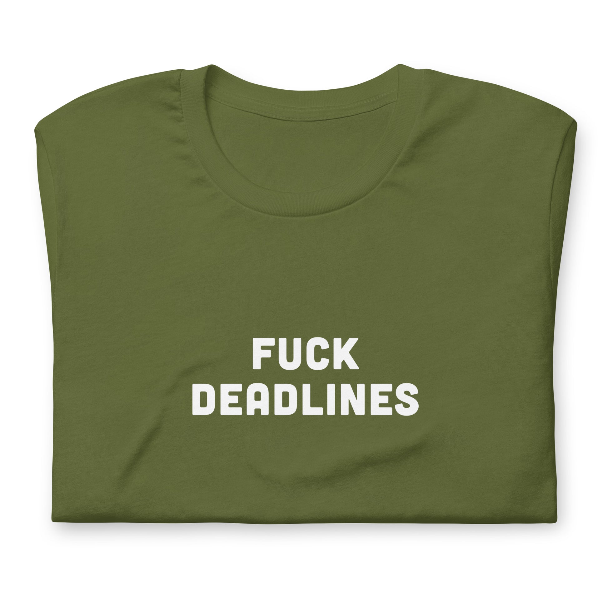 Fuck Deadlines T-Shirt Size 2XL Color Black
