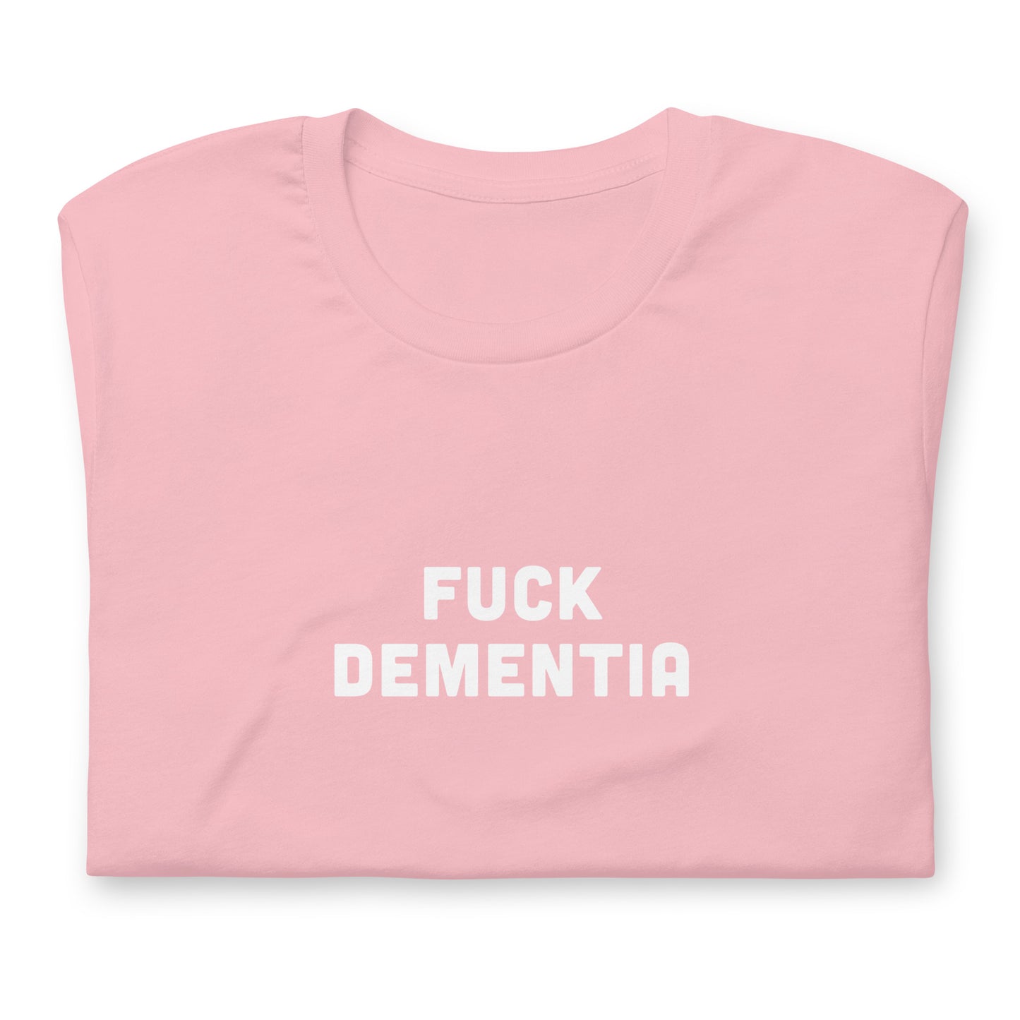Fuck Dementia T-Shirt Size M Color Asphalt