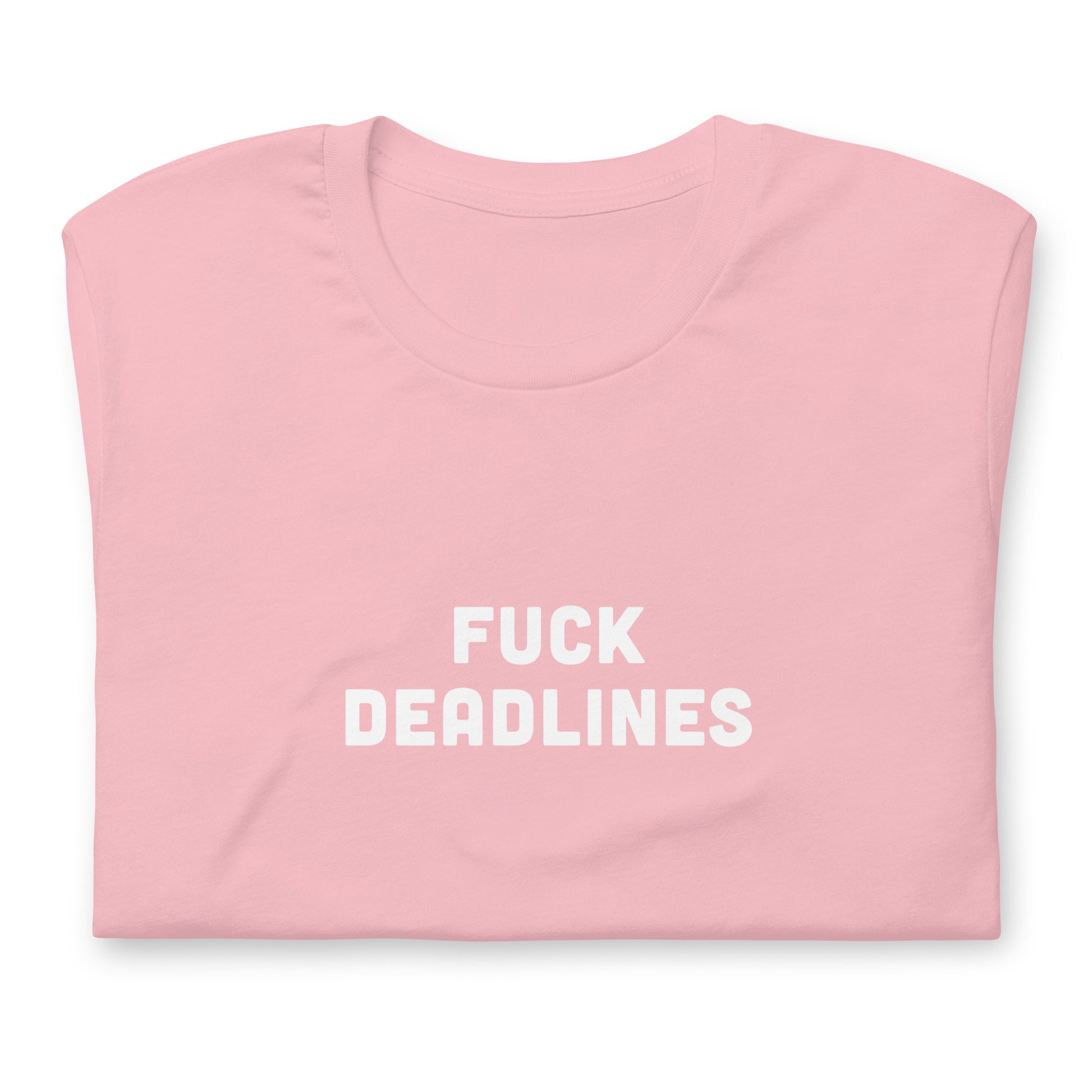 Fuck Deadlines T-Shirt Size S Color Asphalt
