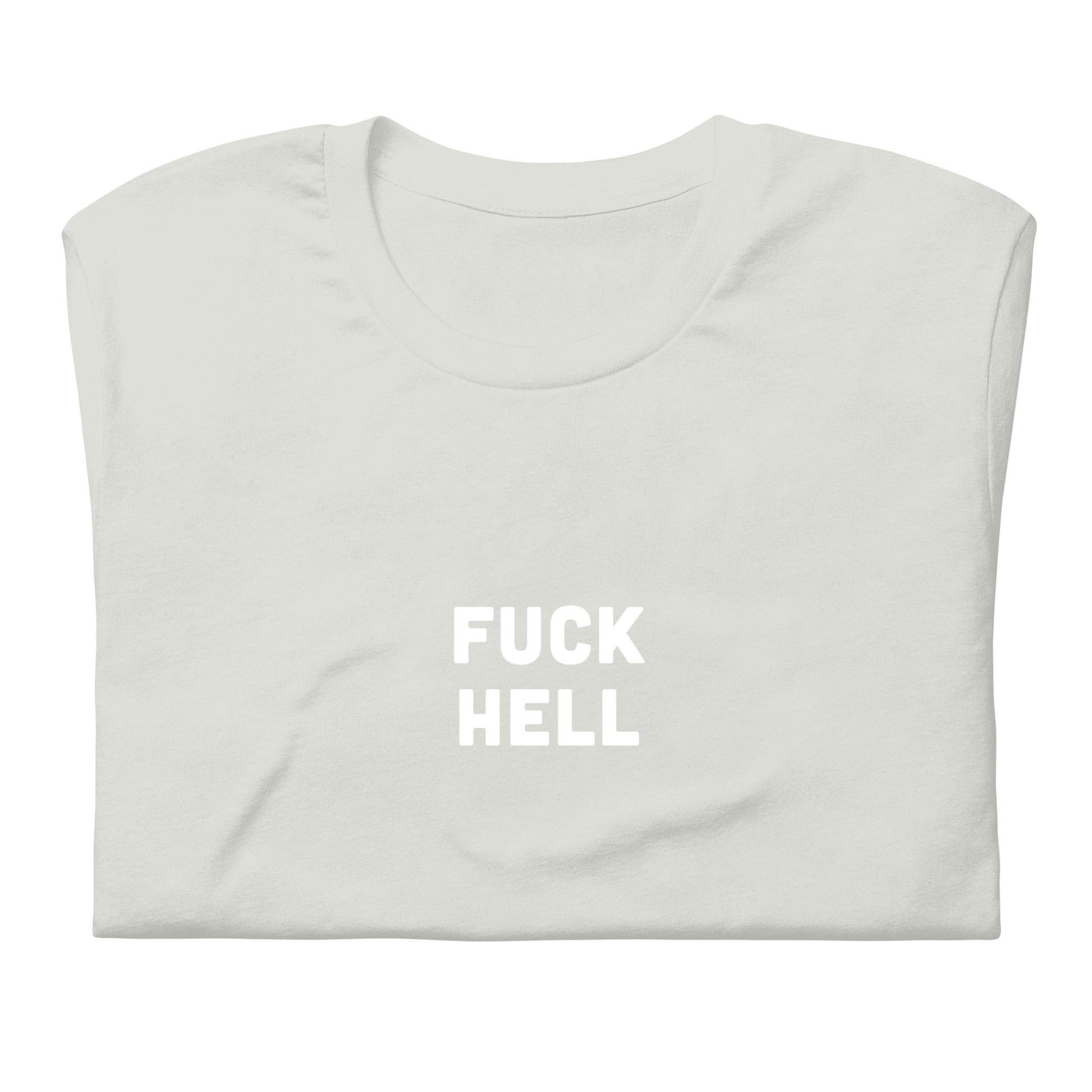Fuck Hell T-Shirt Size 2XL Color Asphalt