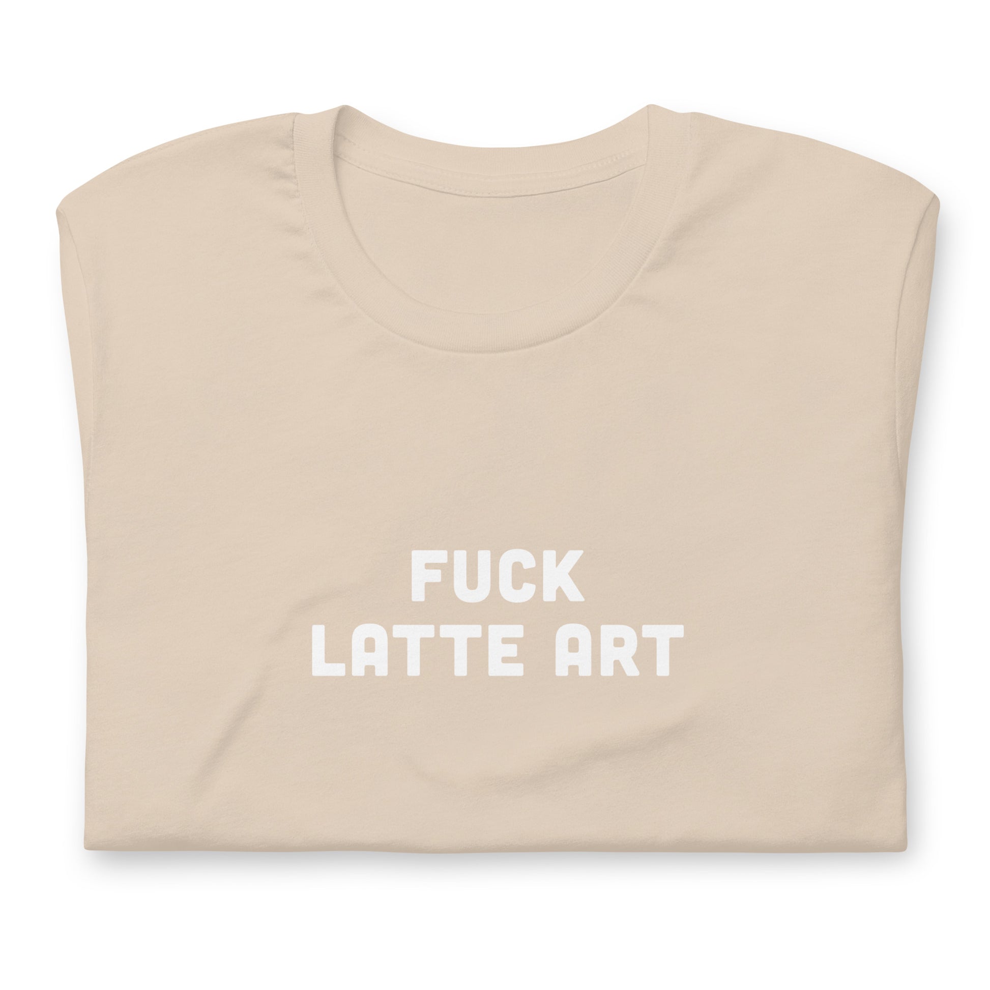 Fuck Latte Art T-Shirt Size L Color Asphalt