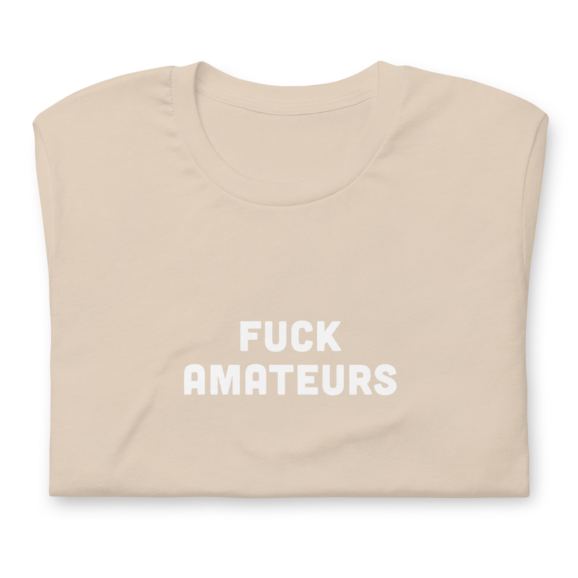 Fuck Amateurs T-Shirt Size L Color Asphalt